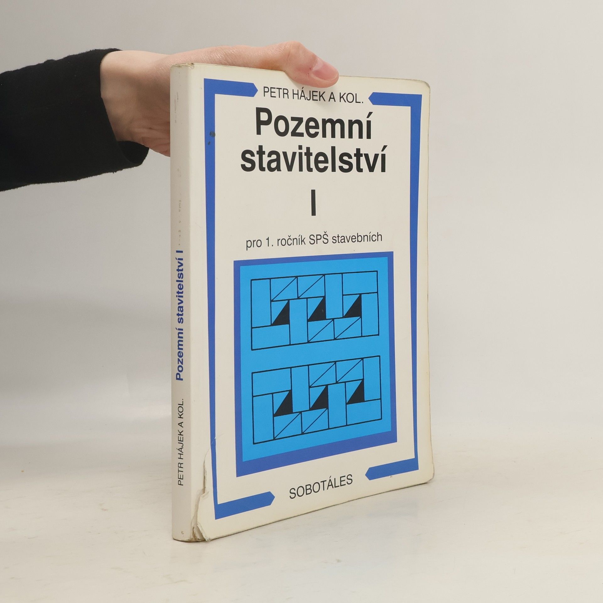 Petr P. Hájek Pozemní stavitelství 1