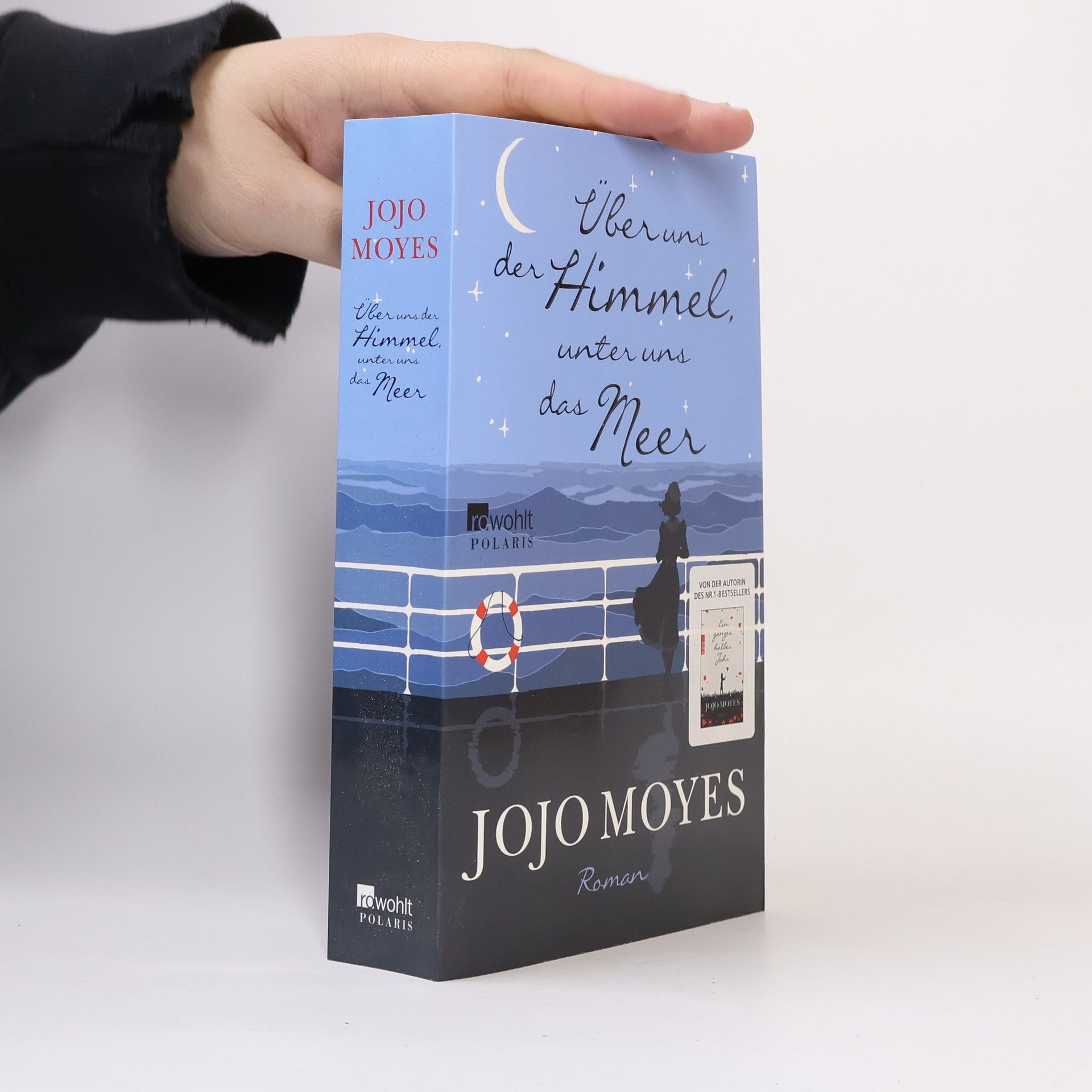 Jojo Moyesová Über uns der Himmel, unter uns das Meer