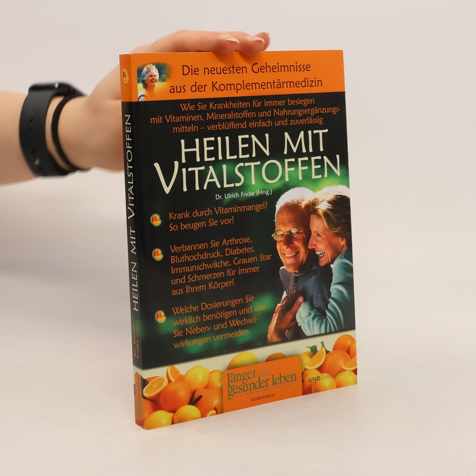 Heilen mit Vitalstoffen