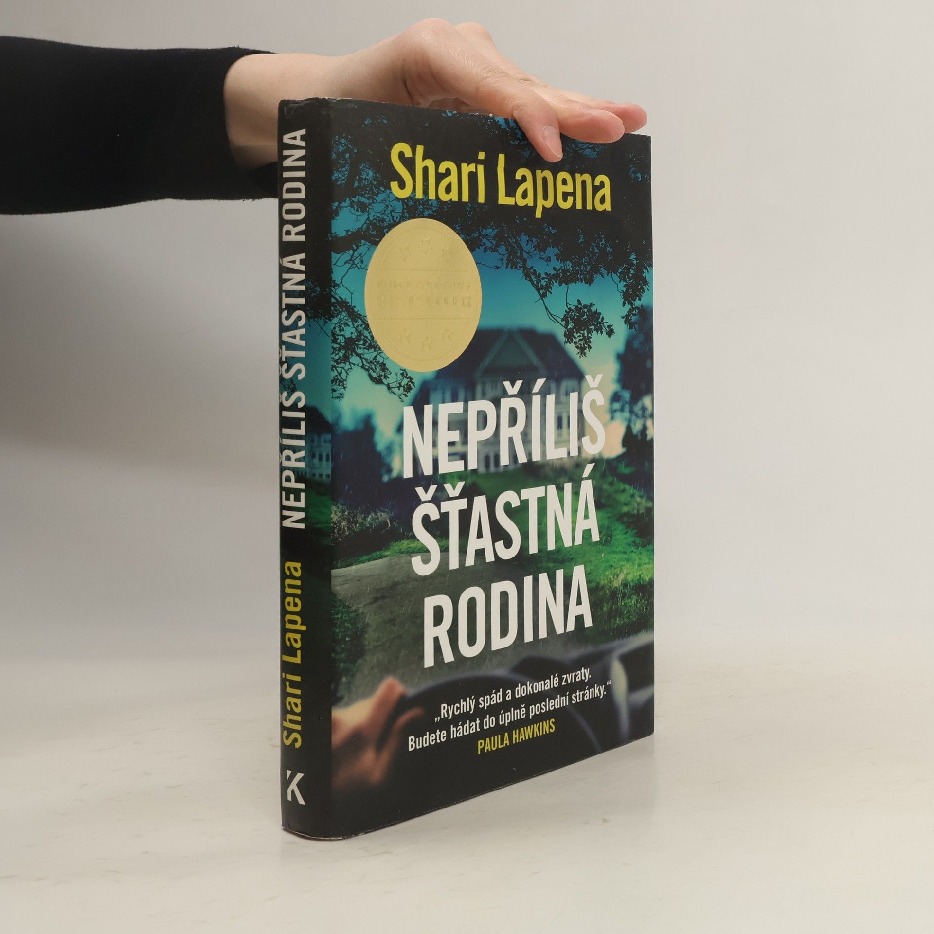 Shari Lapenová Nepříliš šťastná rodina