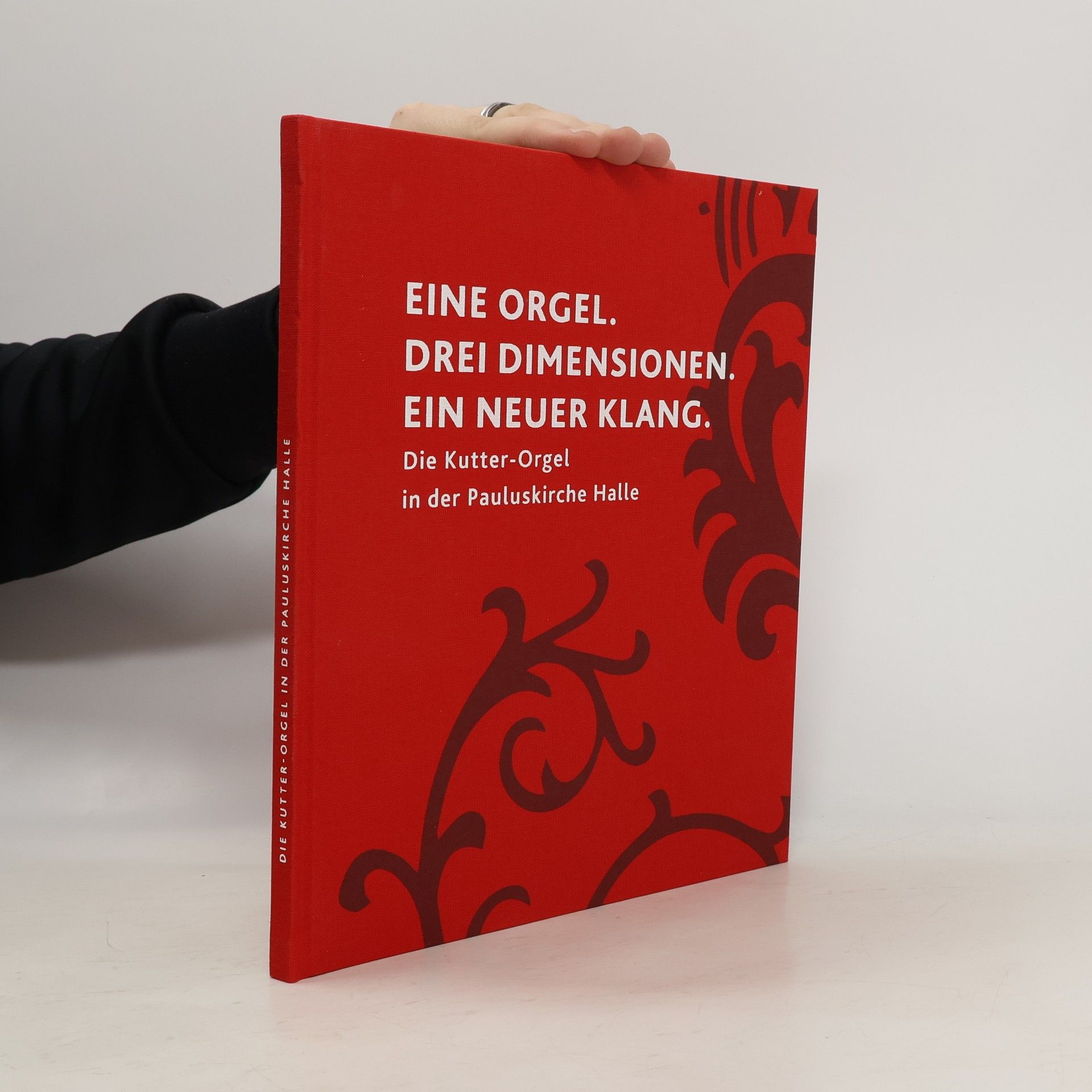 Autorenkollektiv Eine Orgel. Drei Dimensionen. Ein neuer Klang
