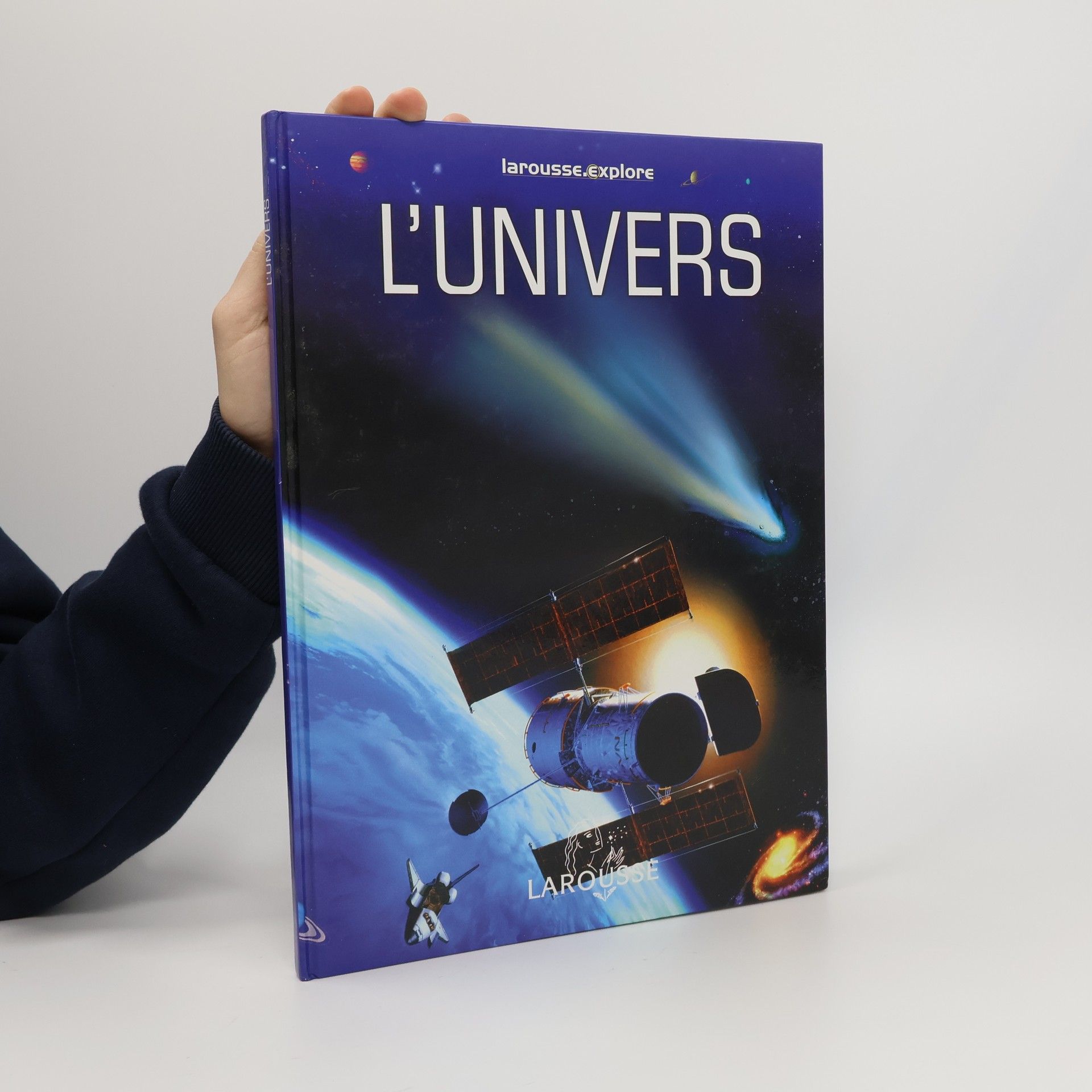 Alan Dyer Larousse.explore: L'Univers