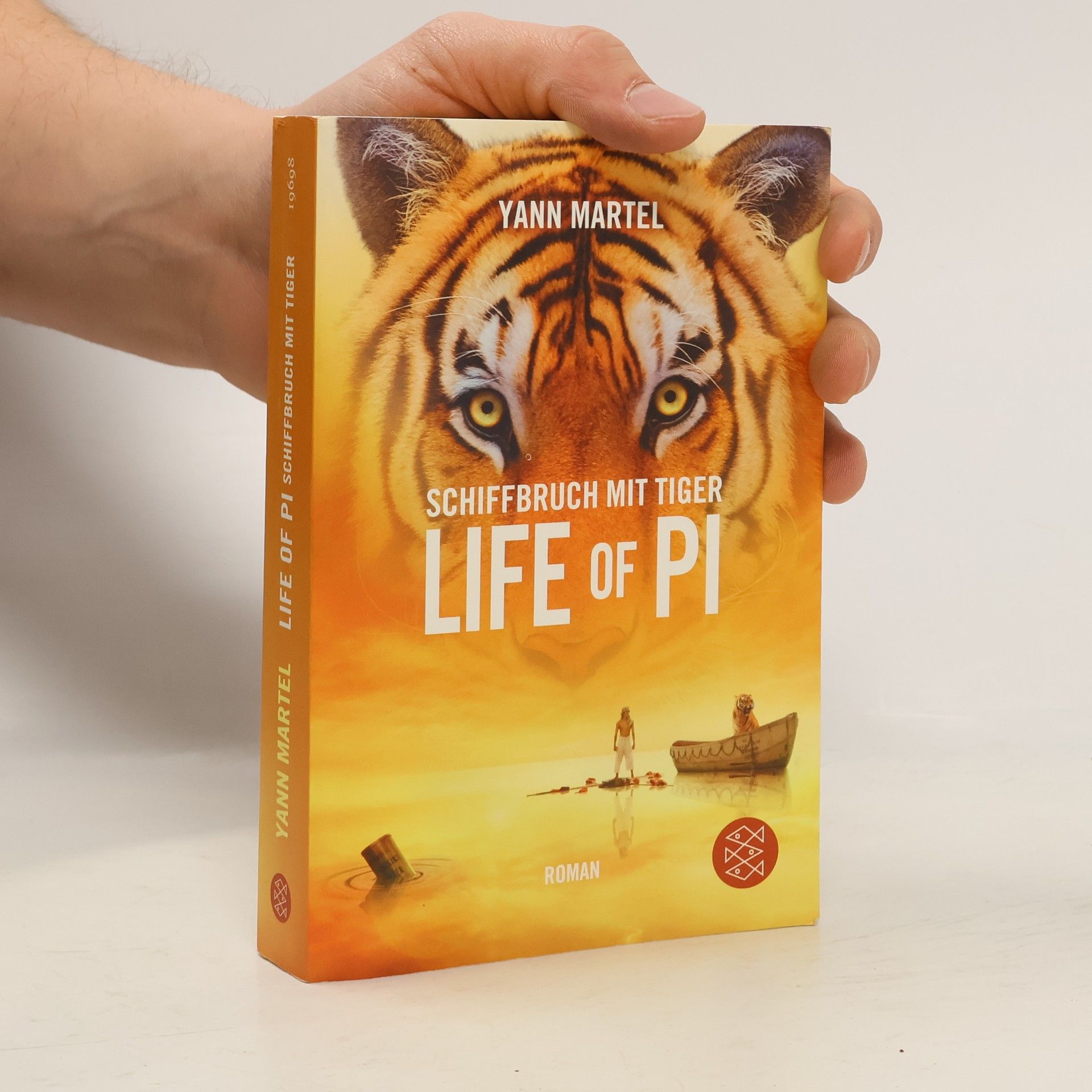 Yann Martel Schiffbruch mit Tiger - Life of Pi