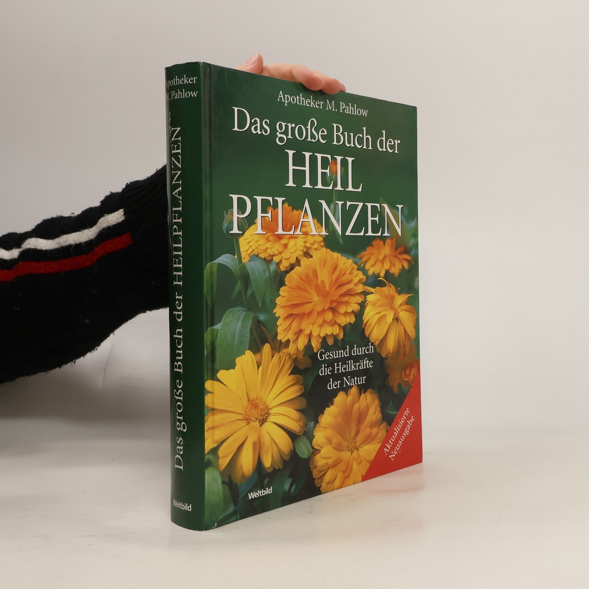 Das große Buch der Heilpflanzen