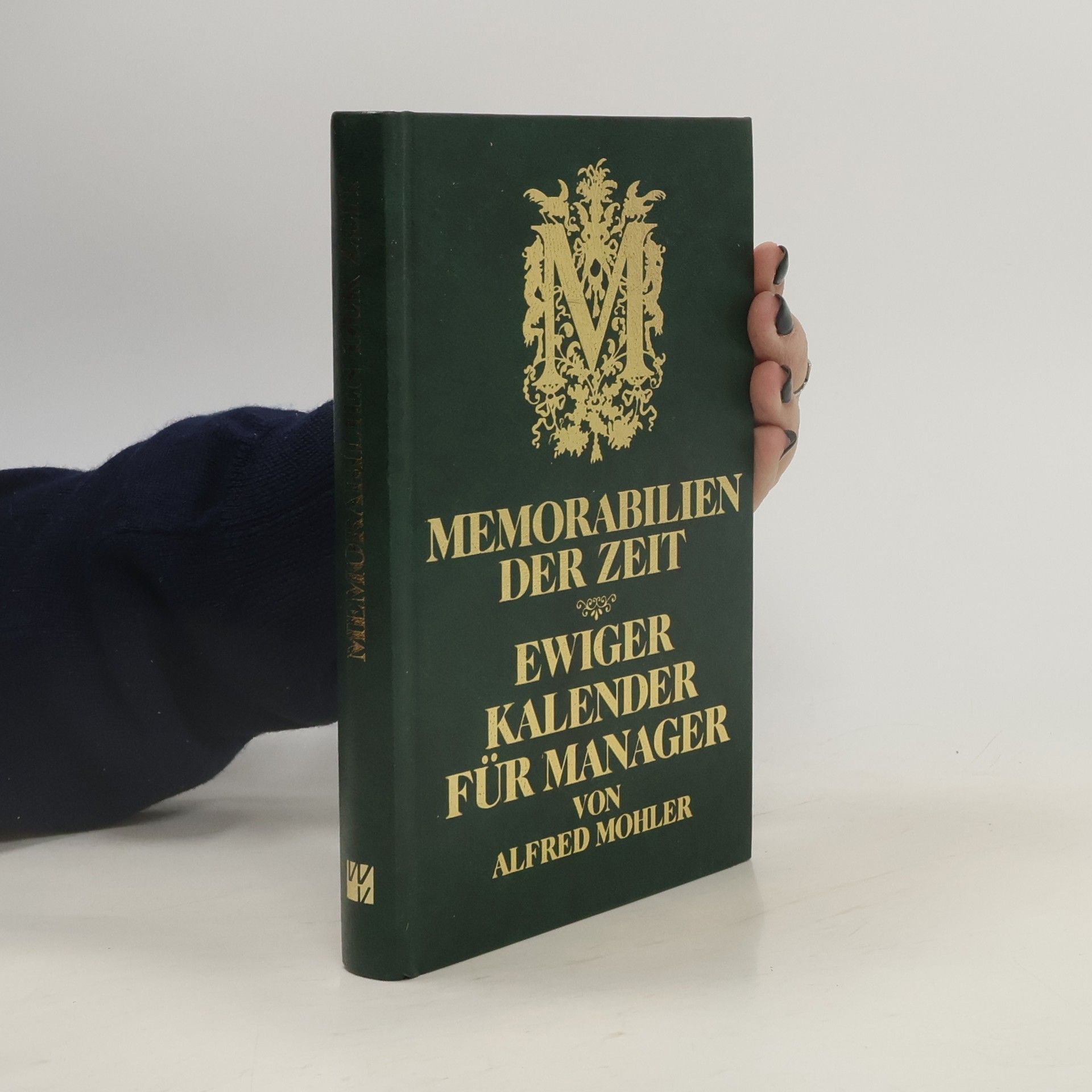 Alfred Mohler Memorabilien der Zeit