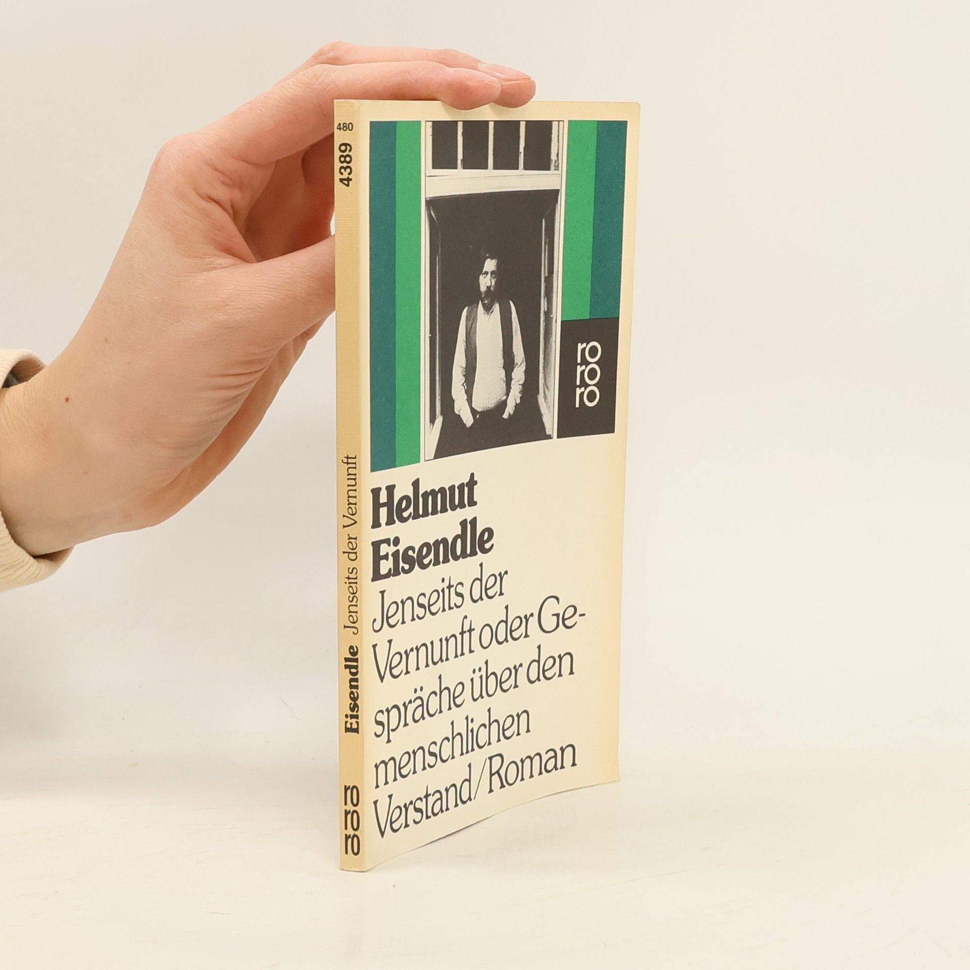 Helmut Eisendle Jenseits der Vernunft oder Gespräche über den menschlichen Verstand