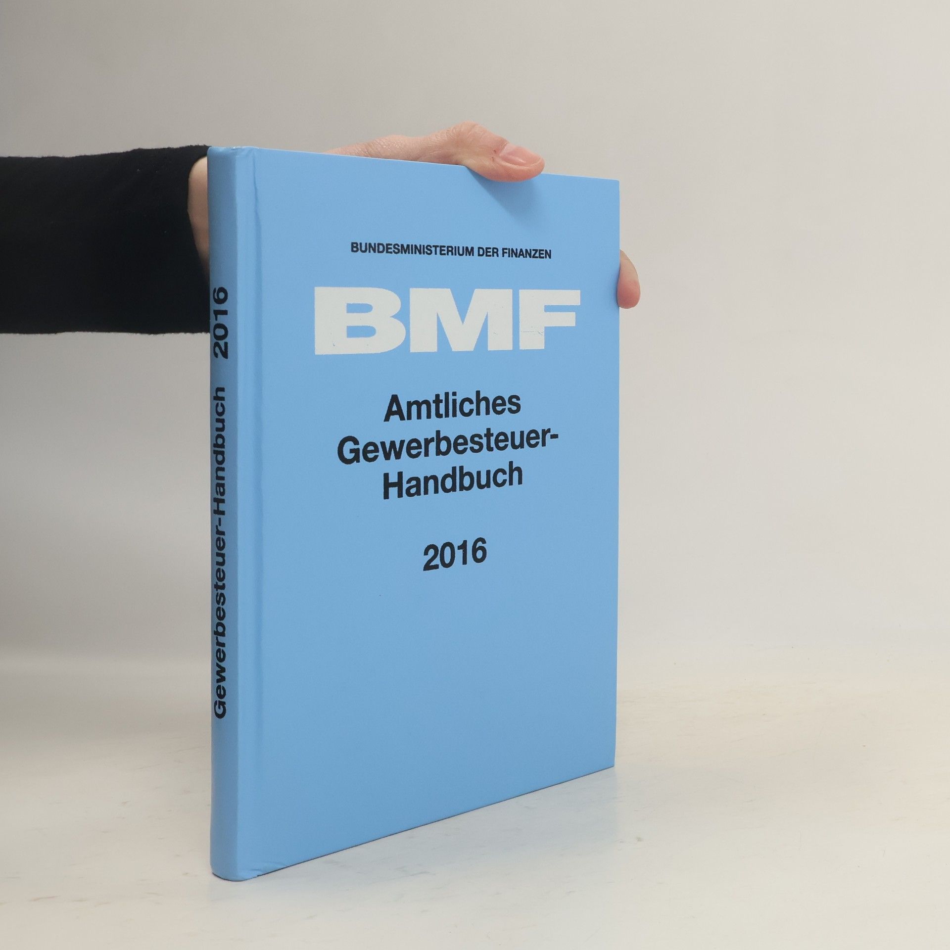 Bundesministerium der Finanzen Amtliches Gewerbesteuer-Handbuch 2016