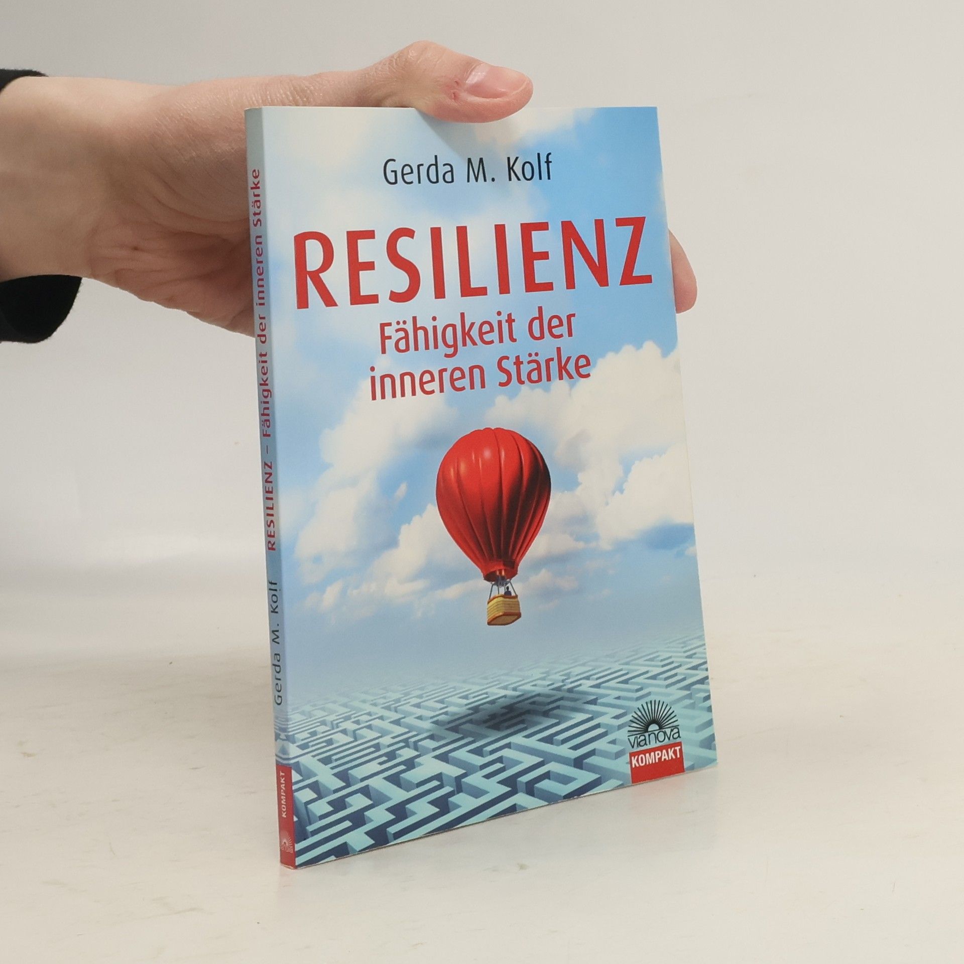 Gerda M. Kolf Resilienz