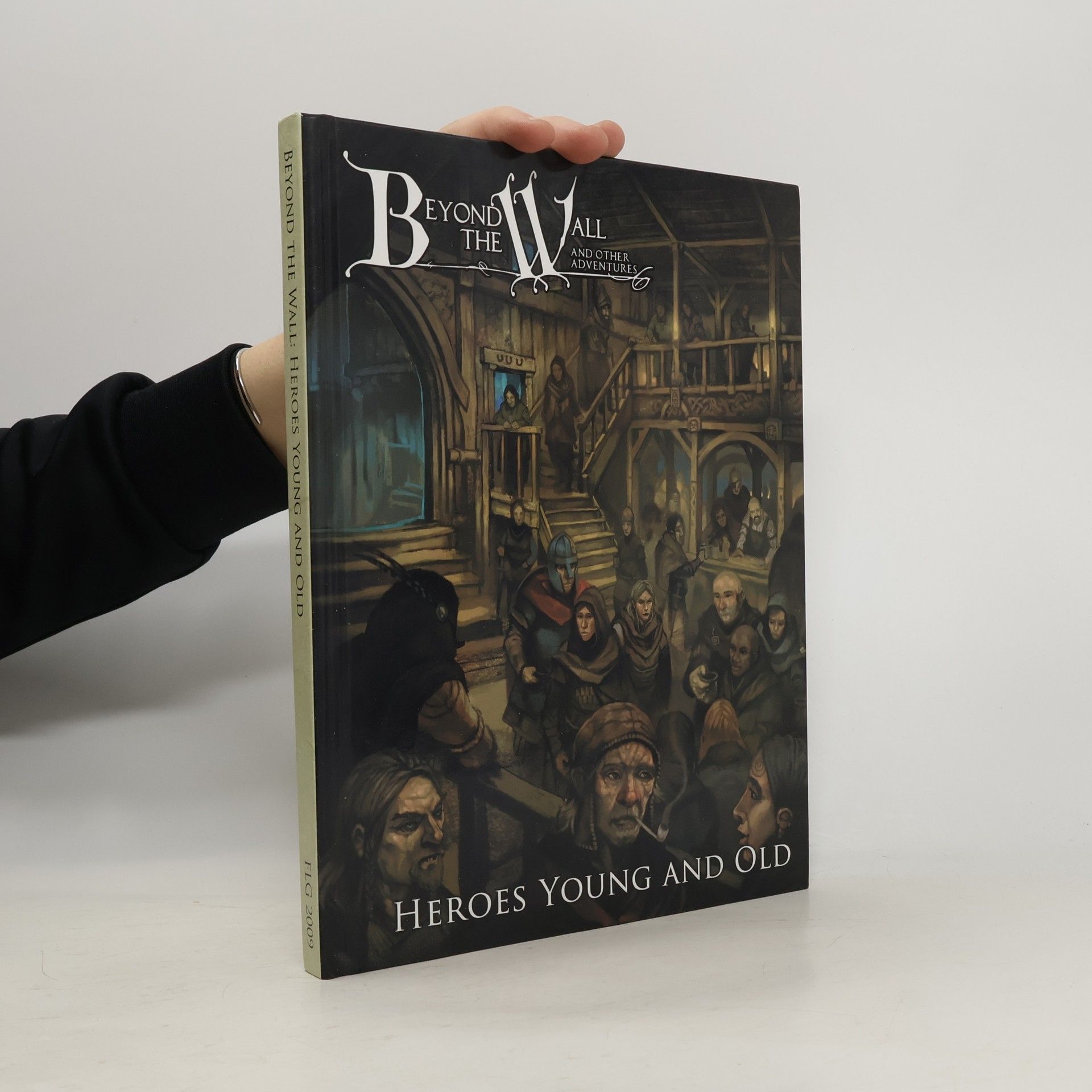 Autorenkollektiv Beyond The Wall and Other Adventures. Heroes Young and Old