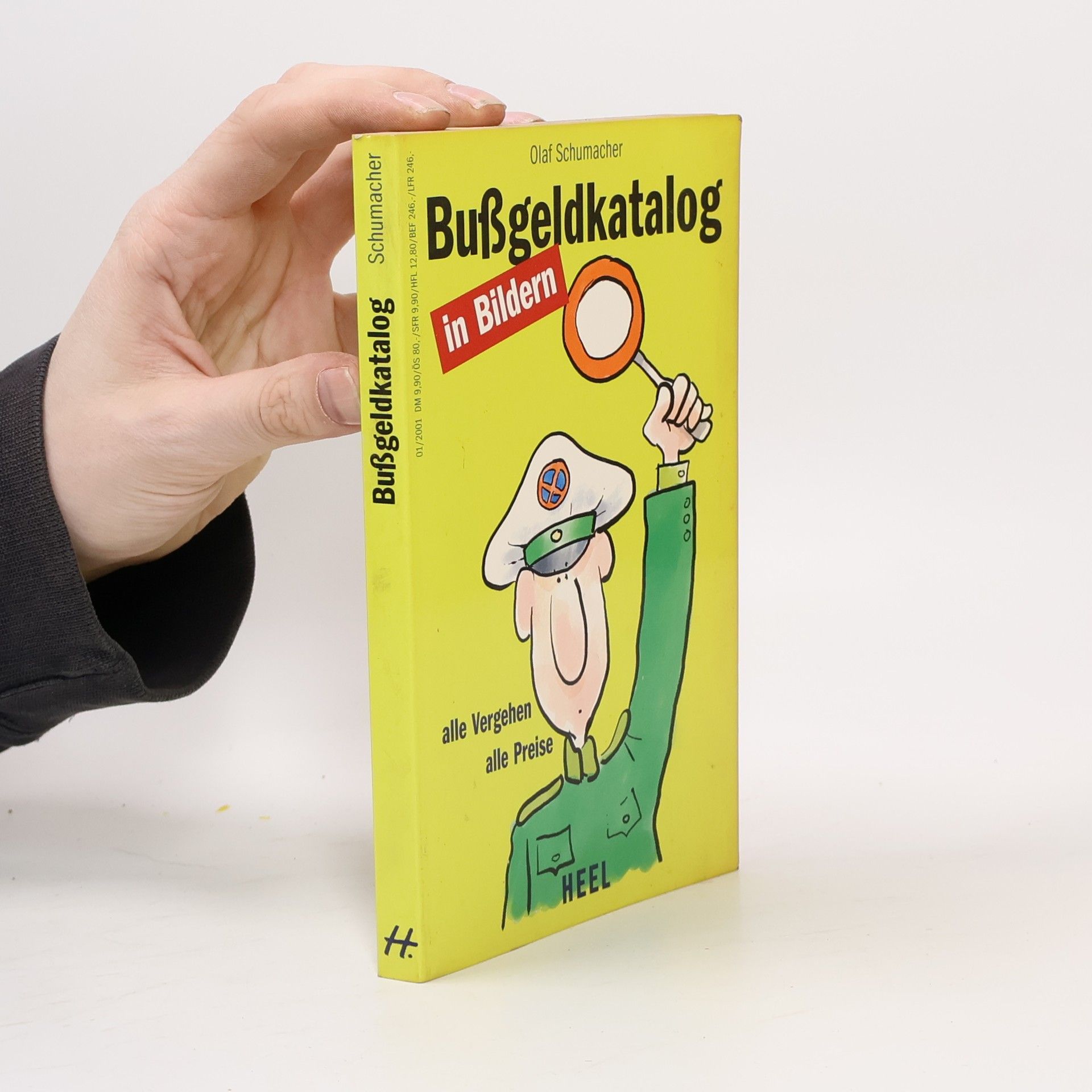 Olaf Schuhmacher Bußgeldkatalog in Bildern