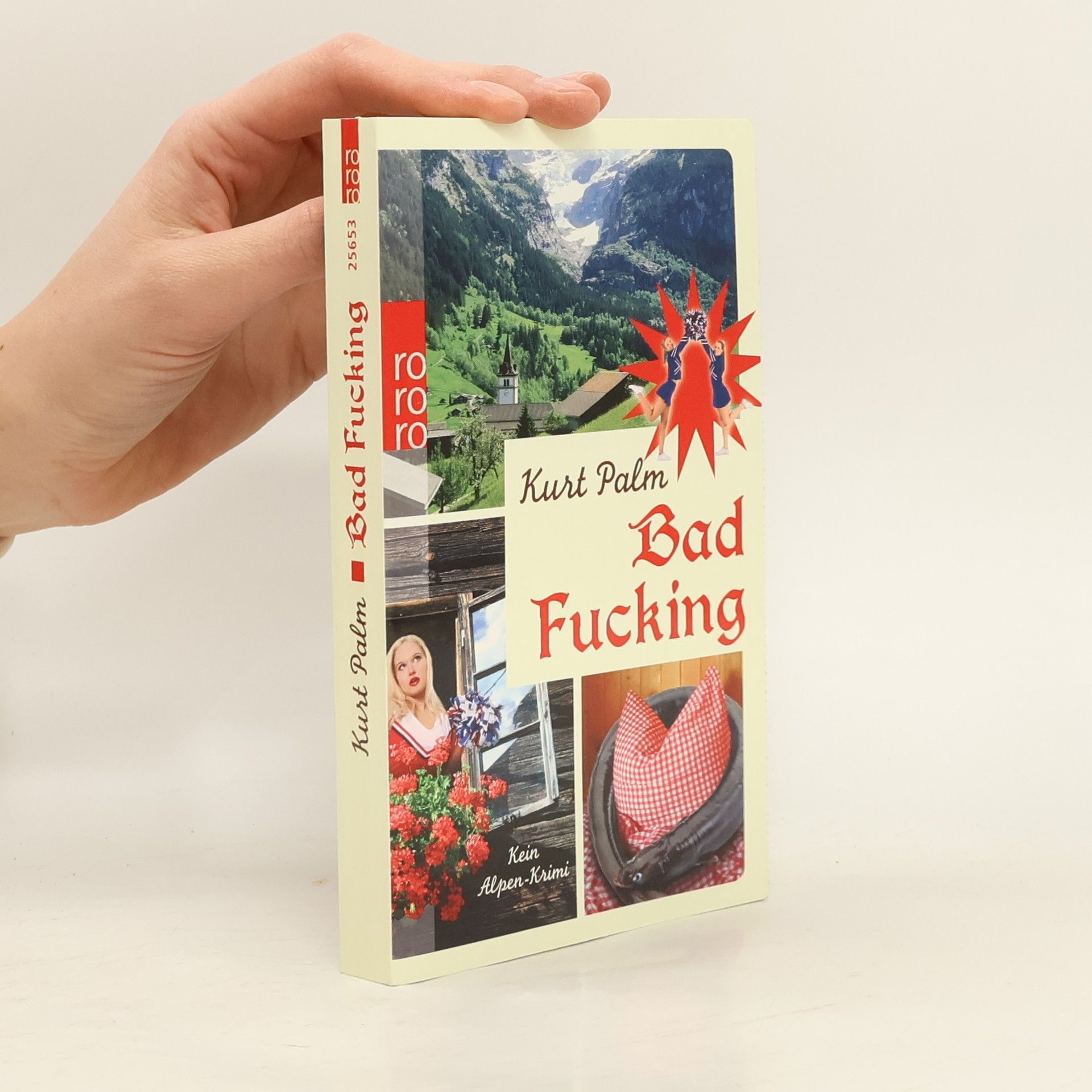 Kurt Palm Bad Fucking : kein Alpen-Krimi