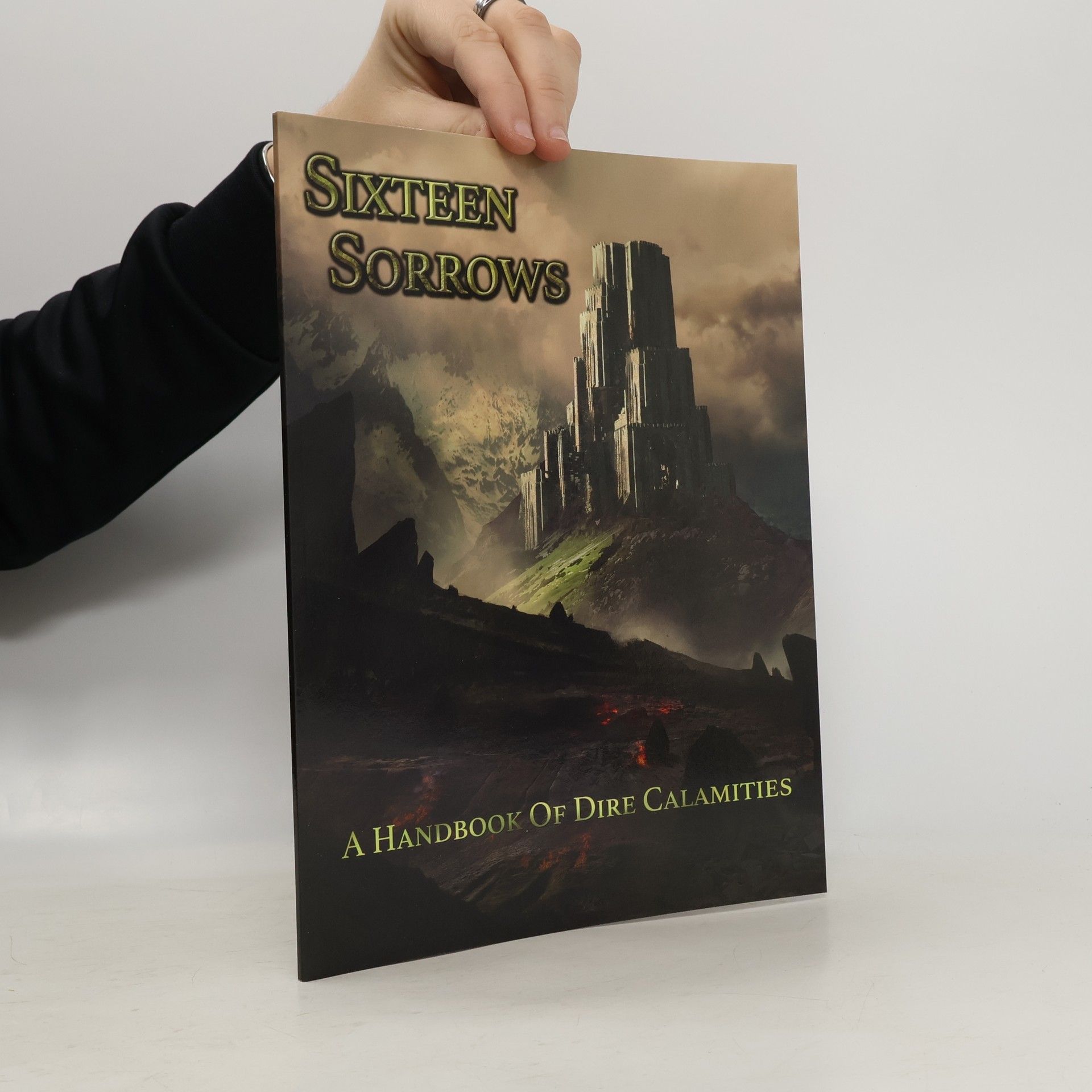 Kevin Crawford Sixteen Sorrows. A Handbook of Calamities