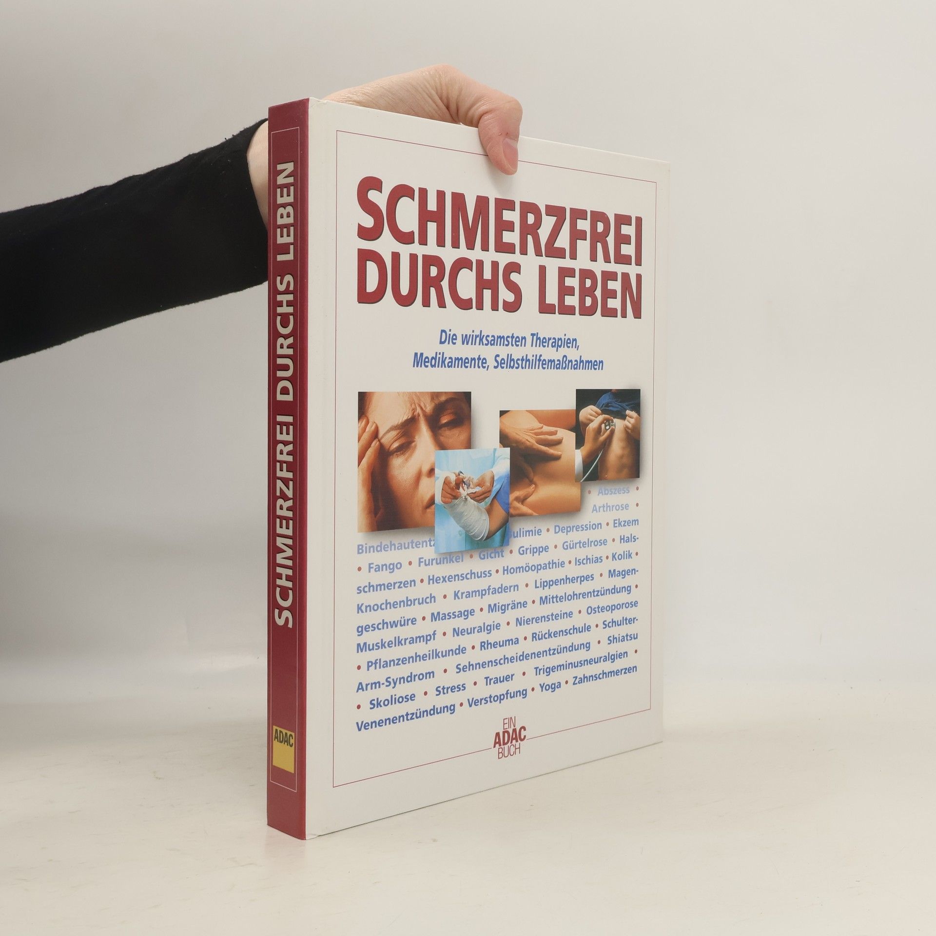 Schmerzfrei durchs Leben