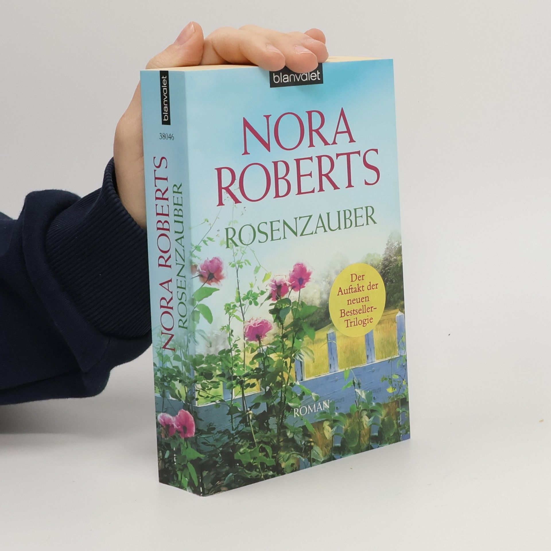 Nora Roberts Rosenzauber : Roman