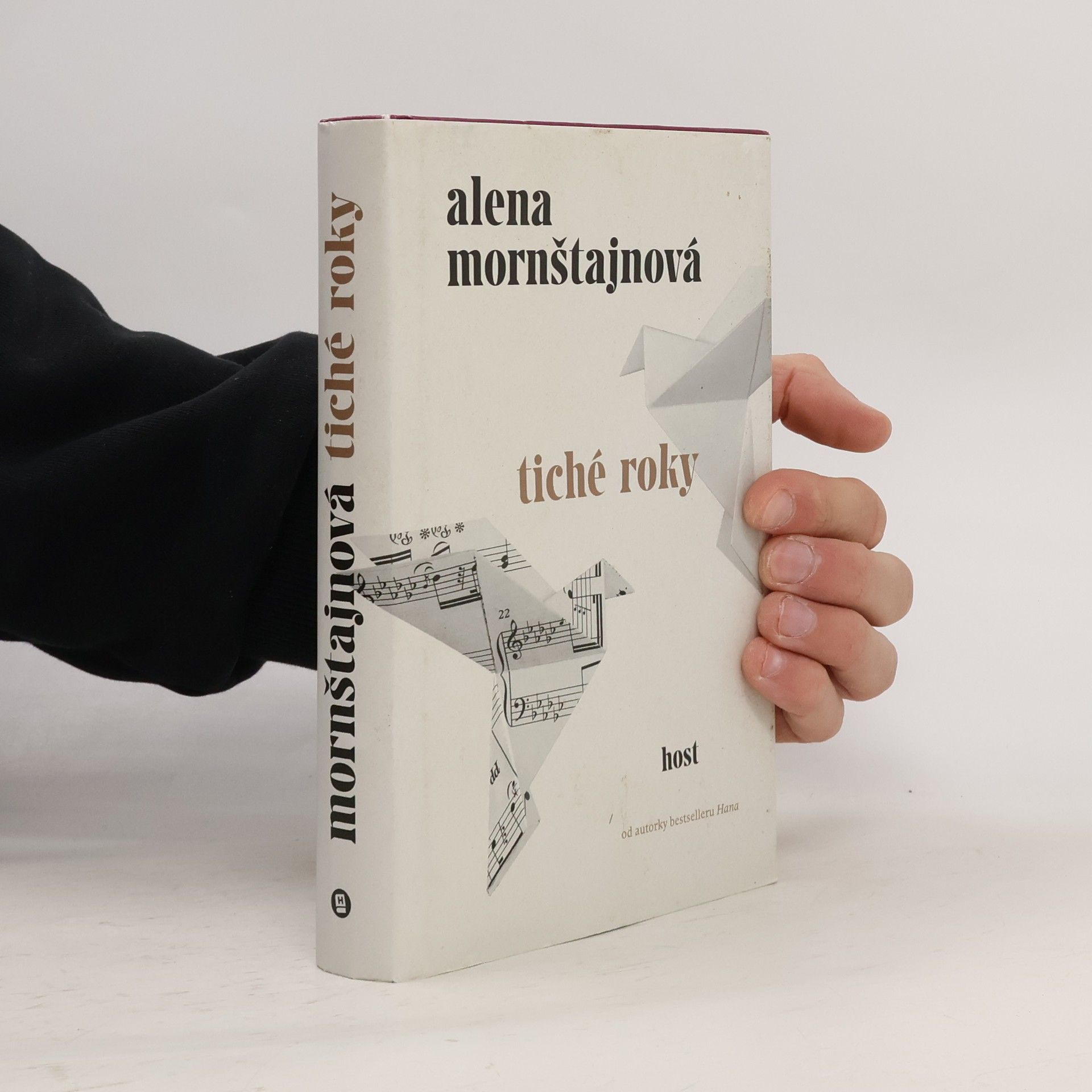 Alena Mornštajnová Tiché roky