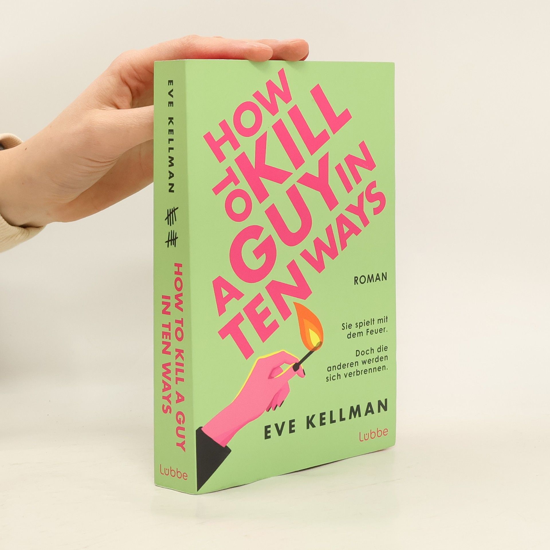Kellman Eve How To Kill a Guy in Ten Ways