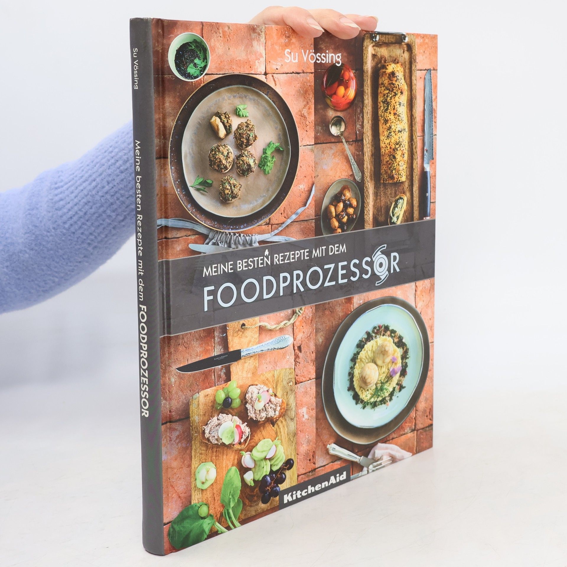 Su Vössing Meine besten Rezepte mit dem Foodprozessor