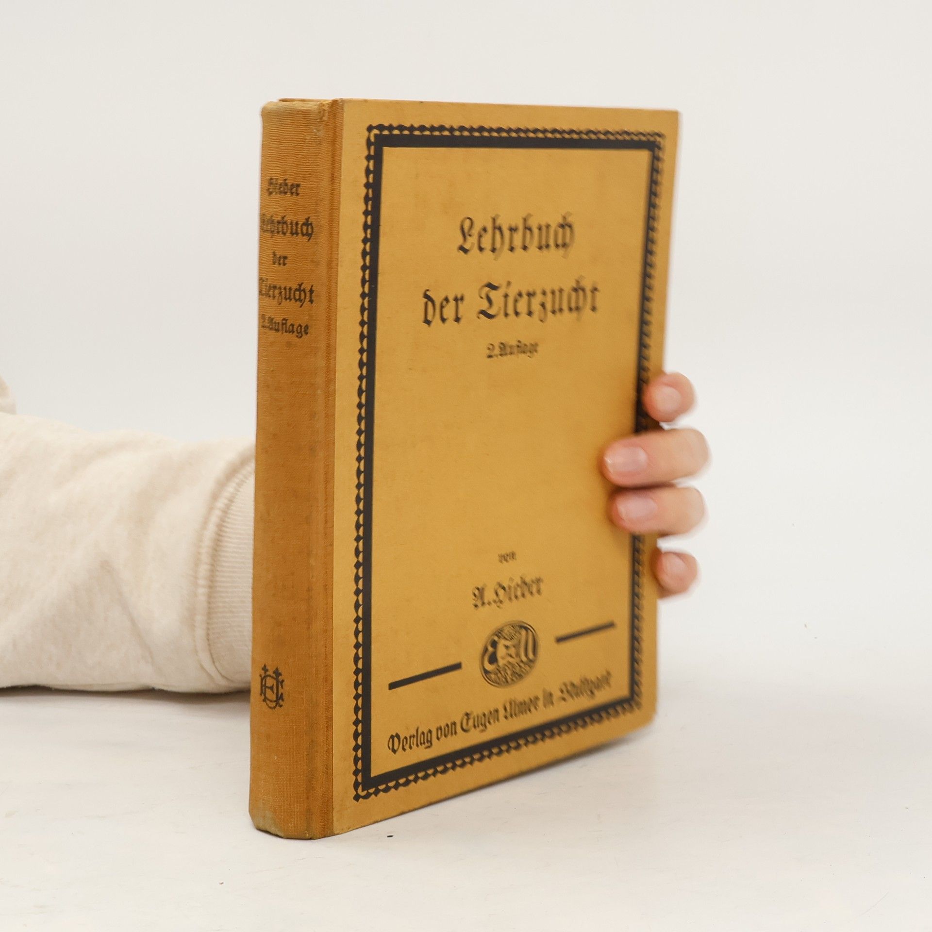 A. Hieber Lehrbuch der Tierzucht