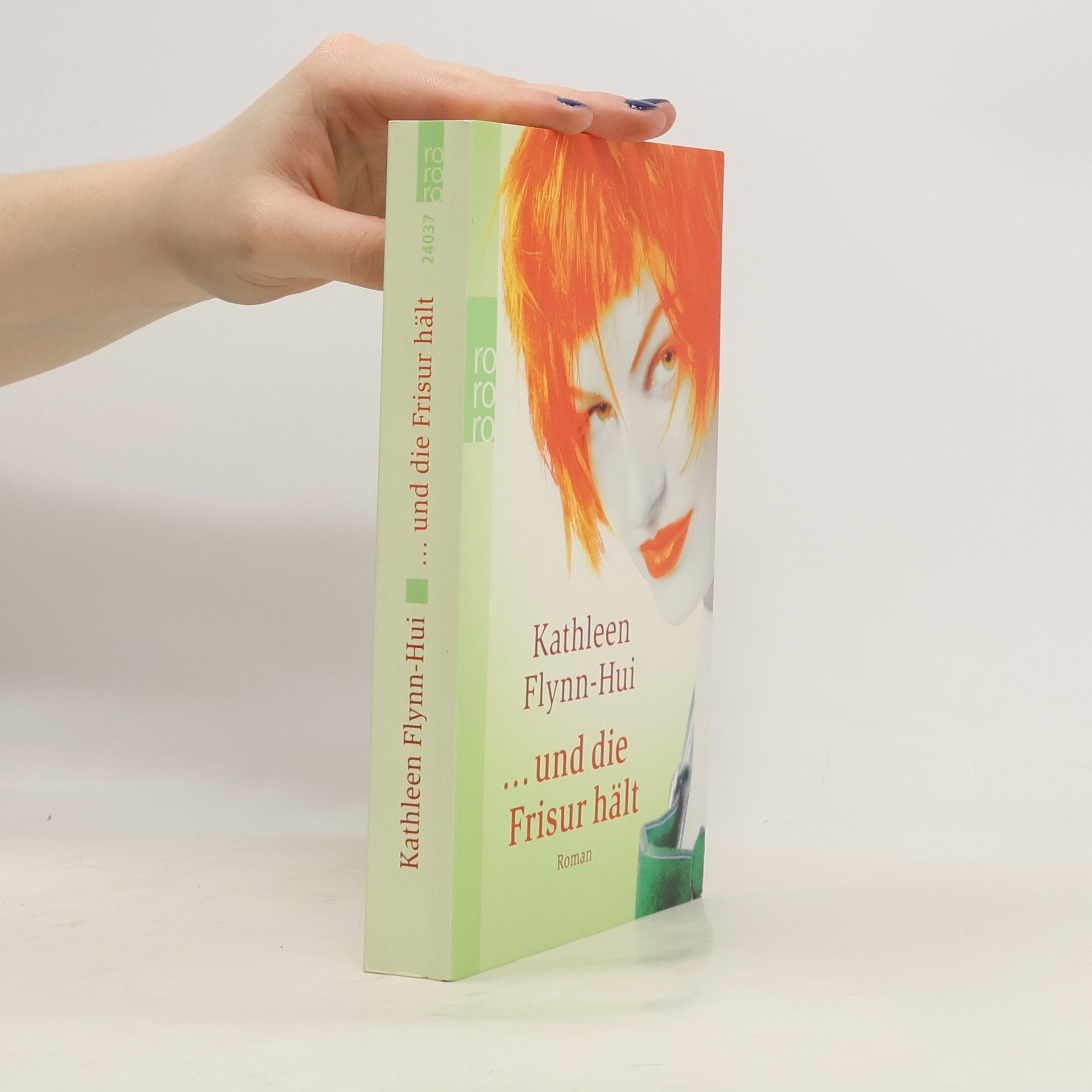 Kathleen Flynn Hui ... und die Frisur hält