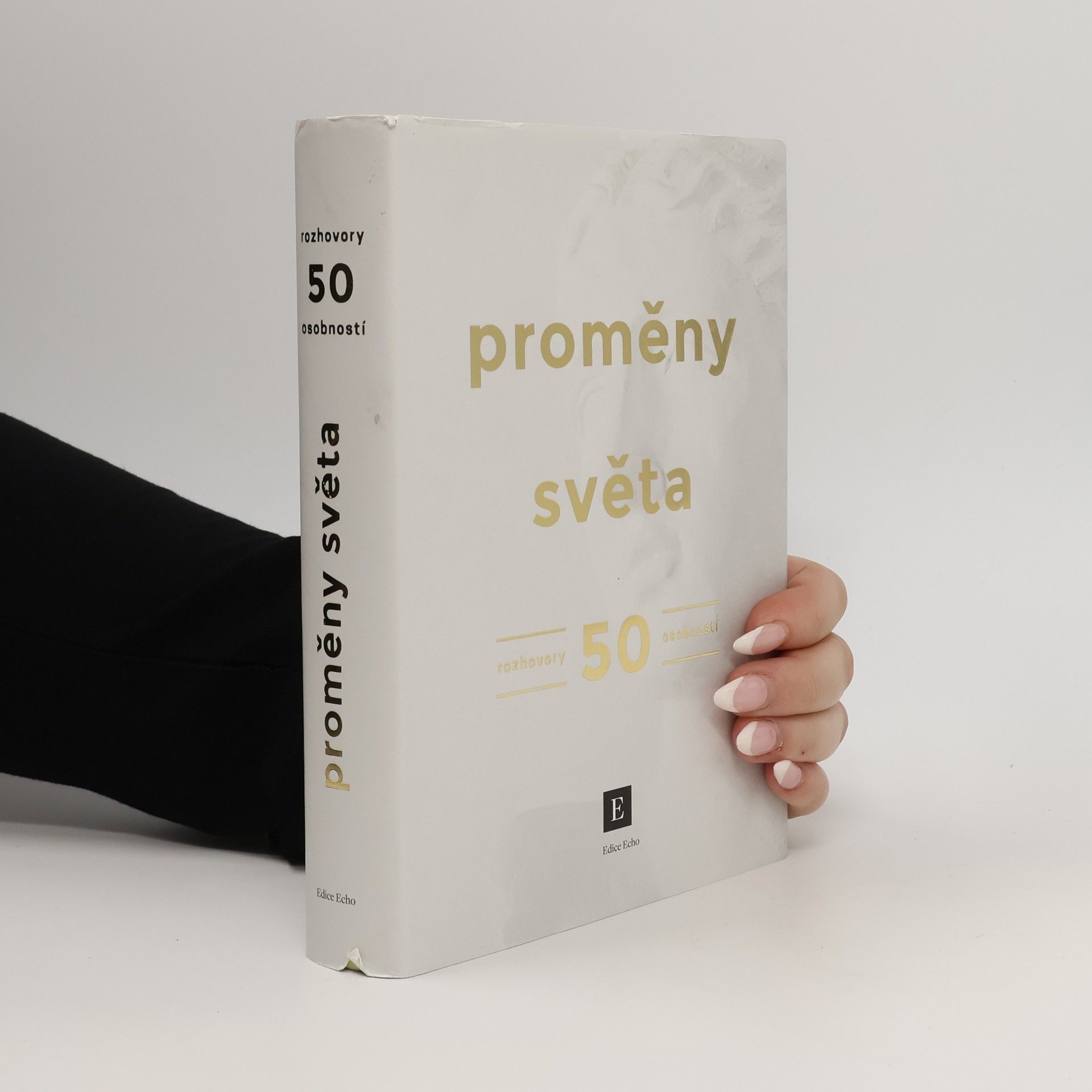 Dalibor Balšínek Proměny světa. Rozhovory 50 osobností