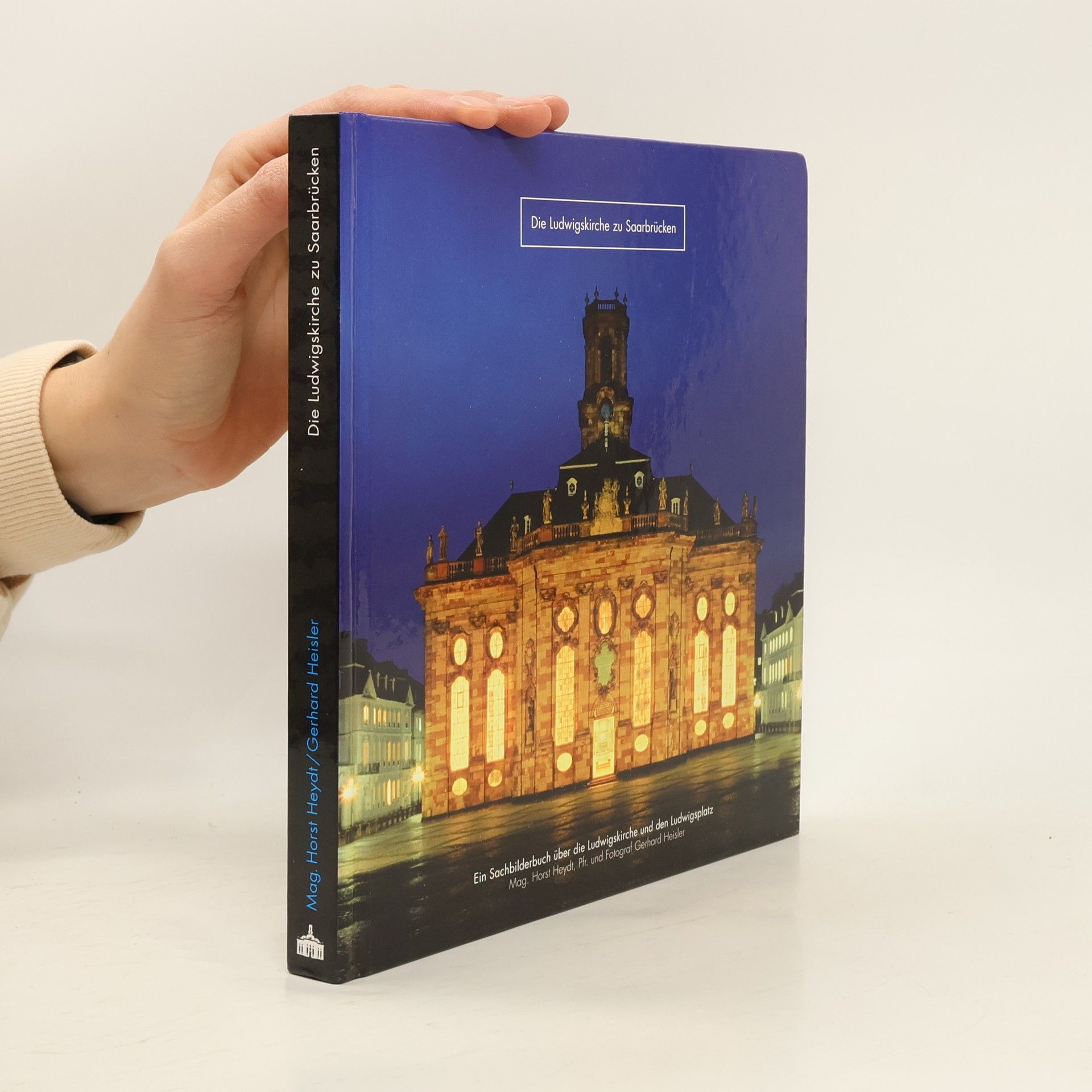 Gerhard Heisler Ludwigskirche und Ludwigsplatz zu Saarbrücken