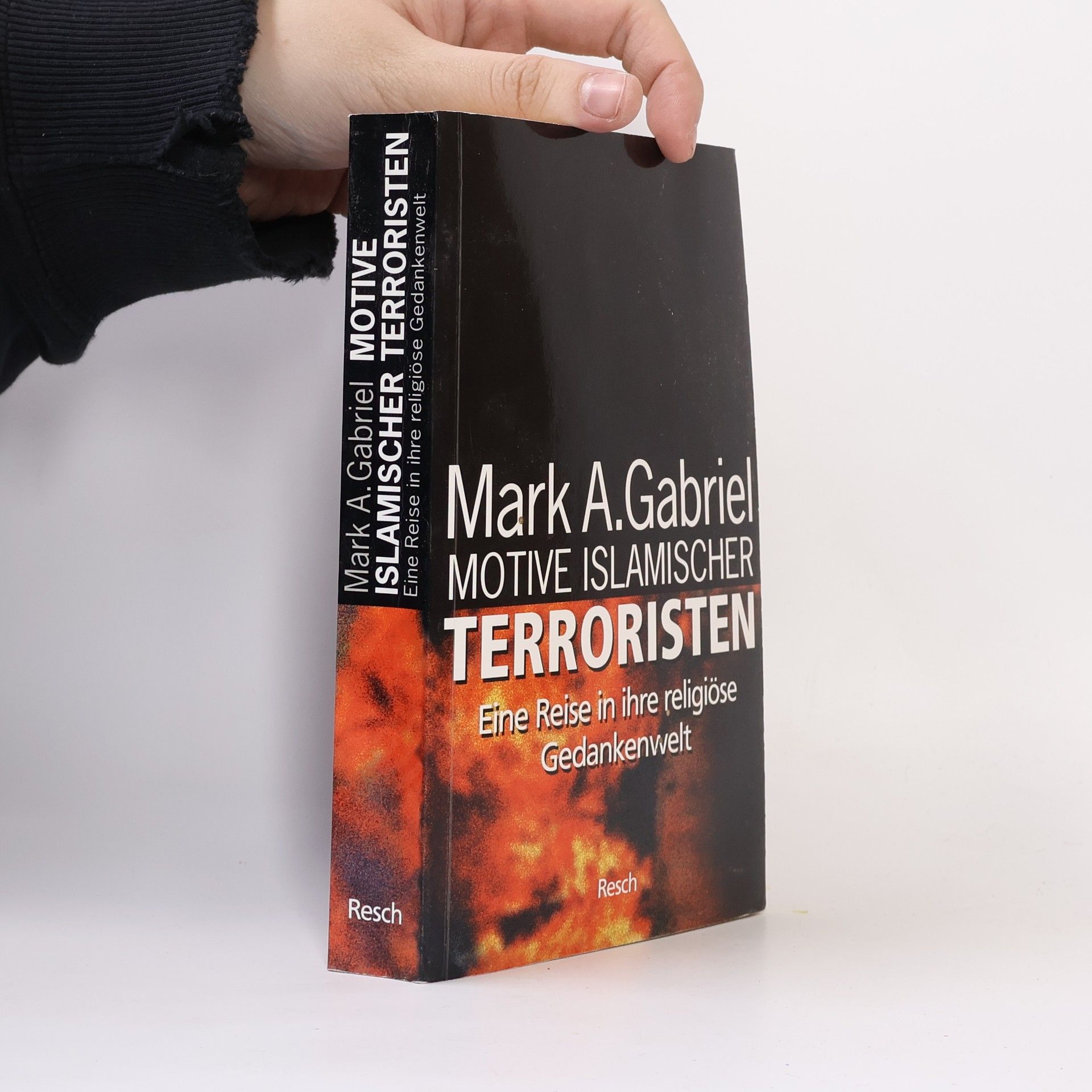 Mark. A. Gabriel Motive islamischer Terroristen
