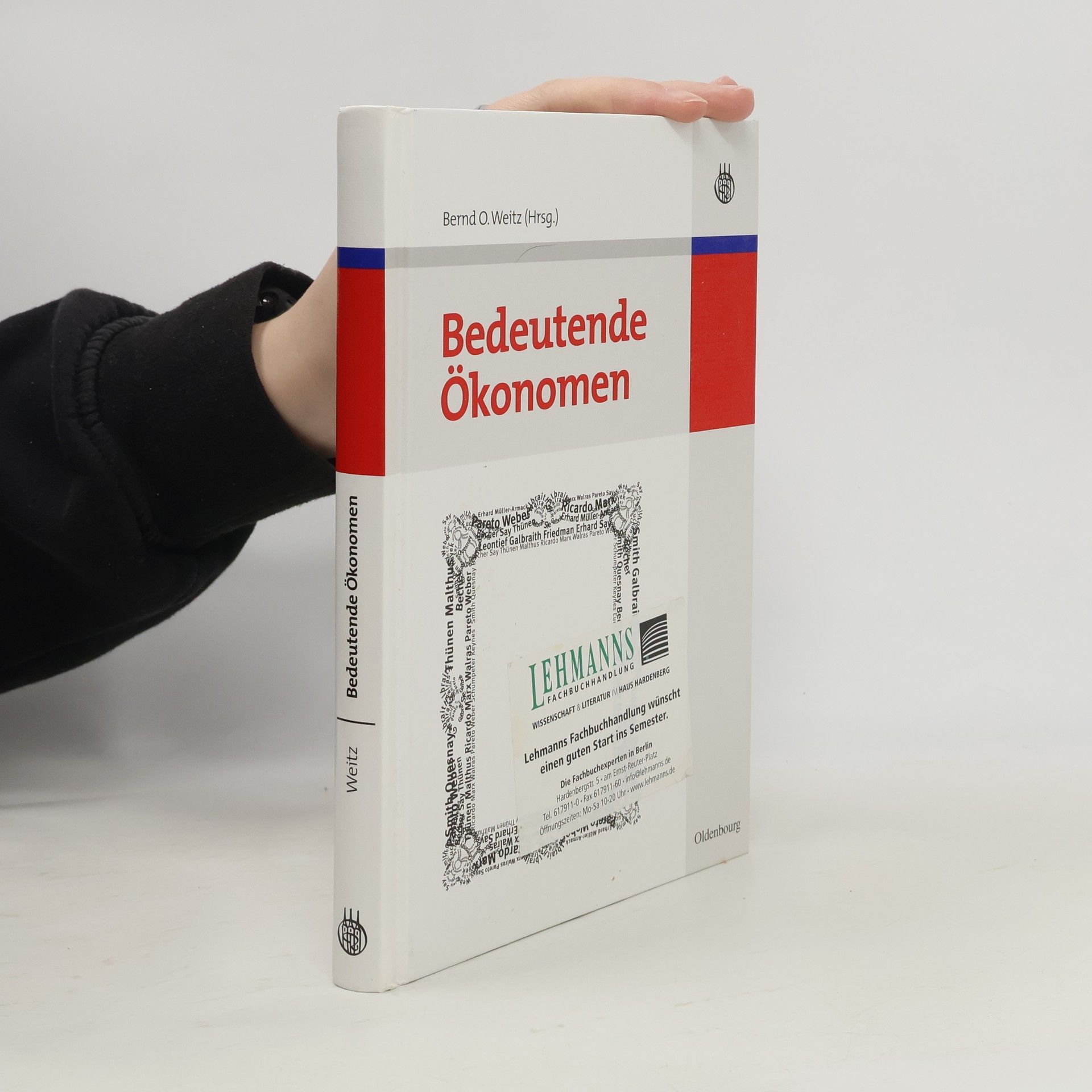 Bernd O. Weitz Bedeutende Ökonomen