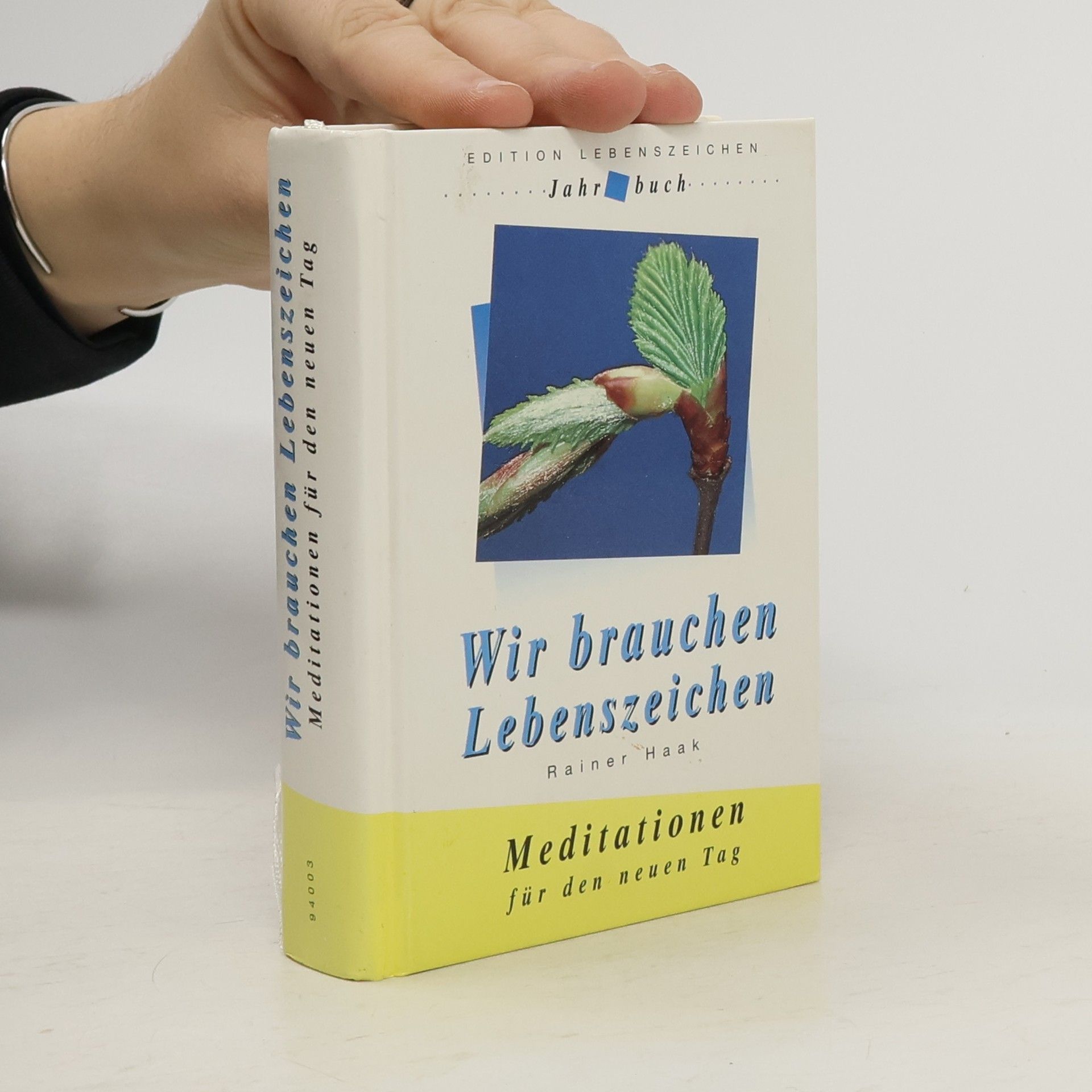 Rainer Haak Wir brauchen Lebenszeichen