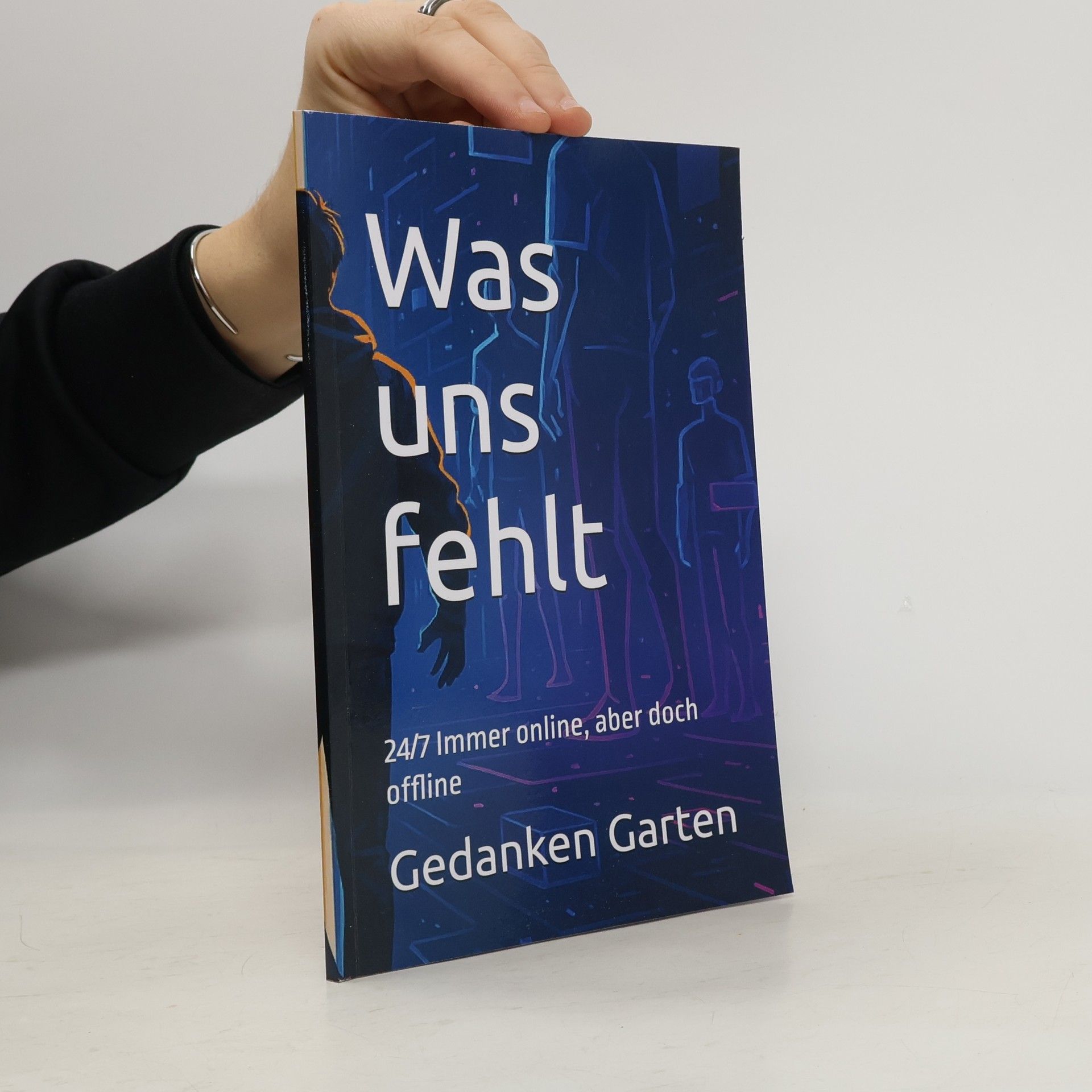 Gedanken Garten Was uns fehlt