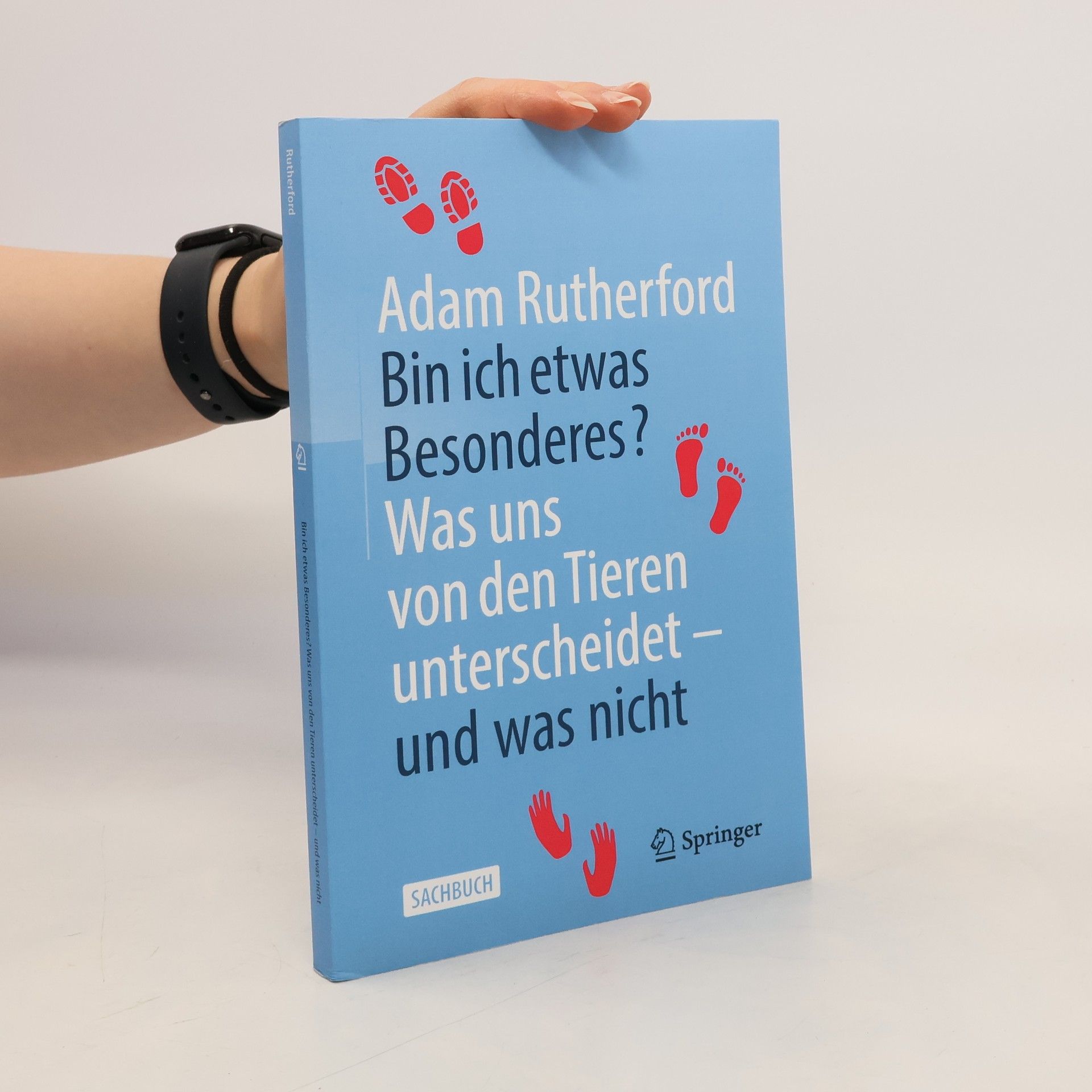 Adam Rutherford Bin ich etwas Besonderes?