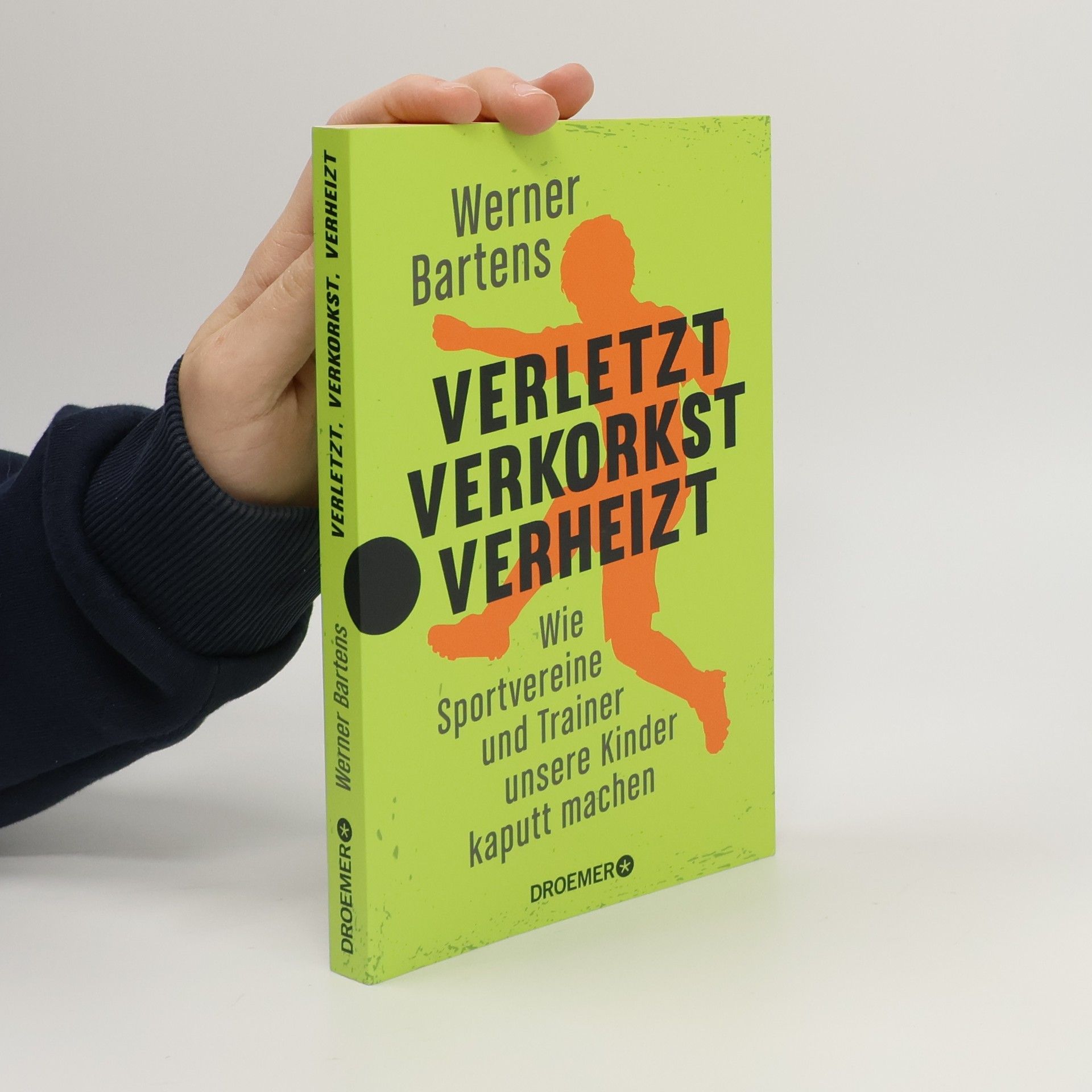 Werner Bartens Verletzt, verkorkst, verheizt