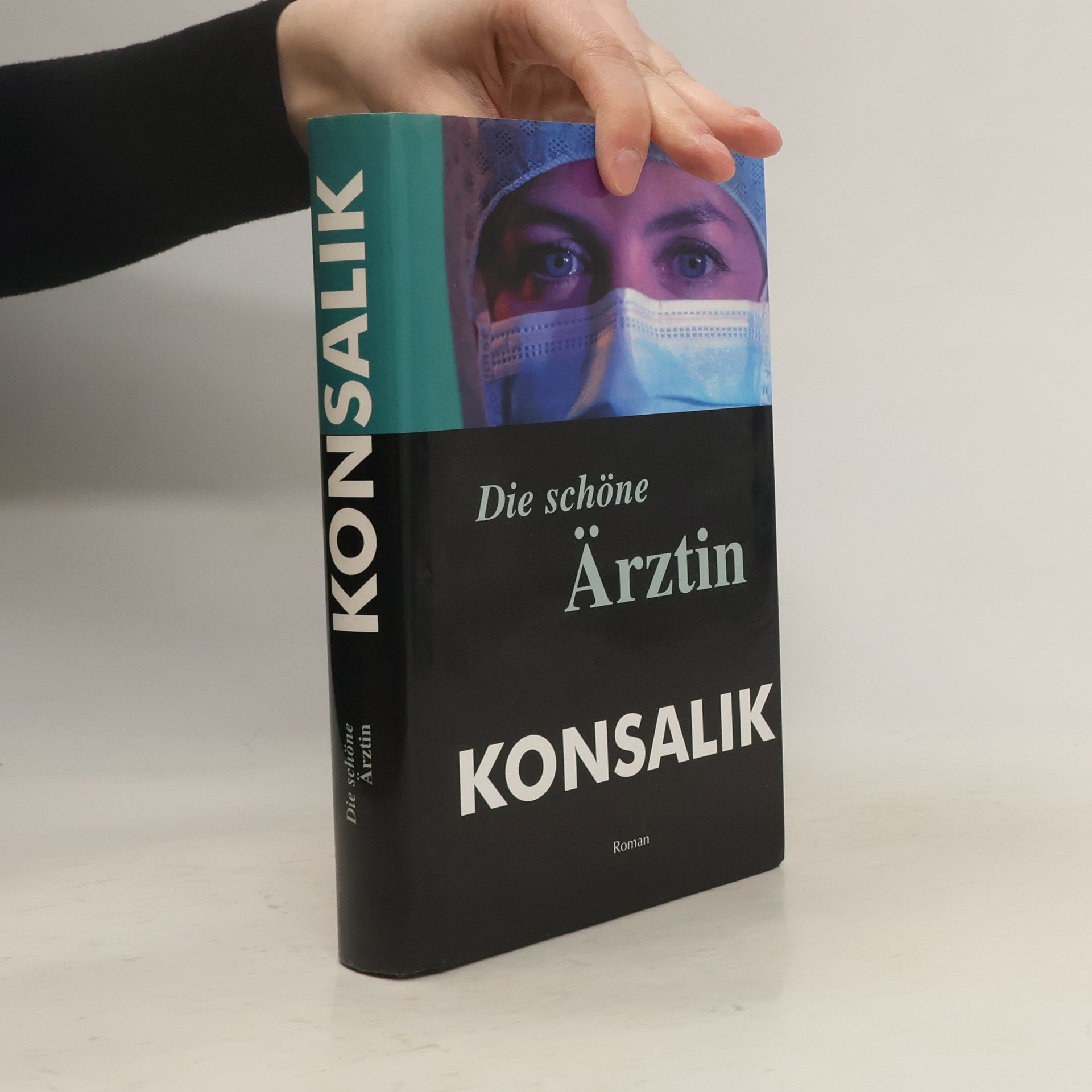 Heinz G. Konsalik Die schöne Ärztin