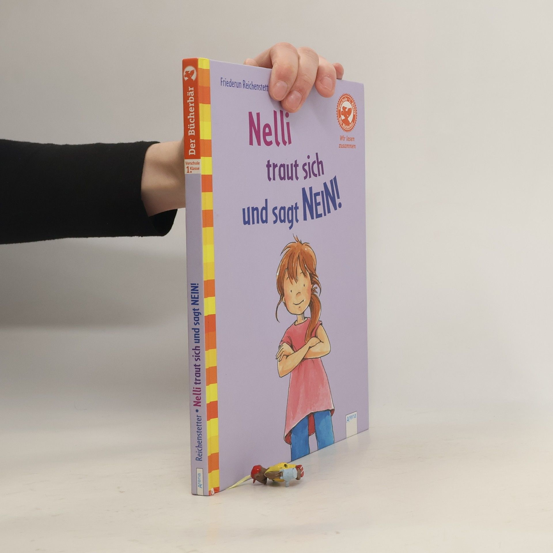 Friederun Reichenstetter Der Bücherbär - Wir lesen zusammen: Nelli traut sich und sagt Nein!