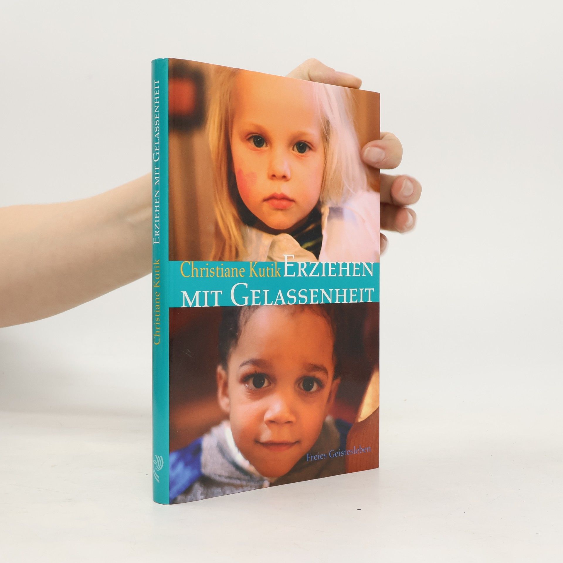 Christiane Kutik Erziehen mit Gelassenheit