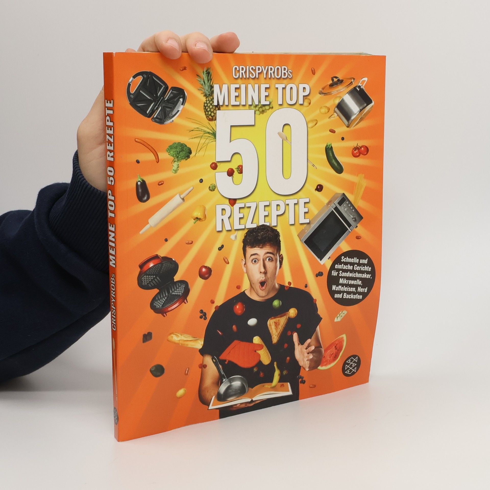 CrispyRob CrispyRobs meine Top 50 Rezepte