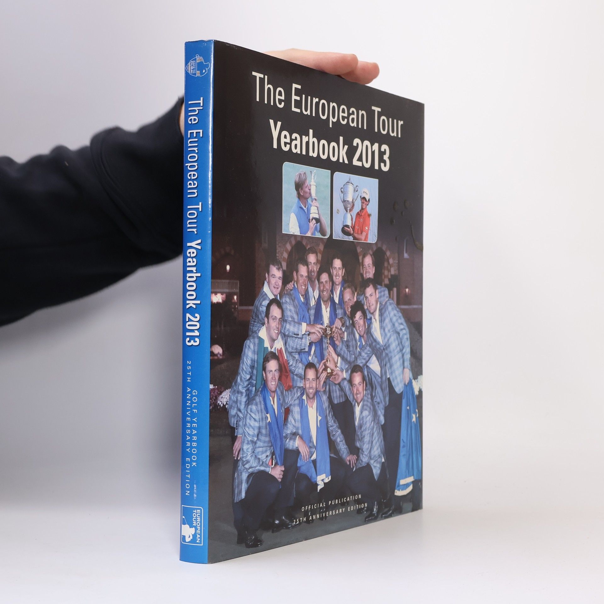 Various authors The European Tour Yearbook 2013