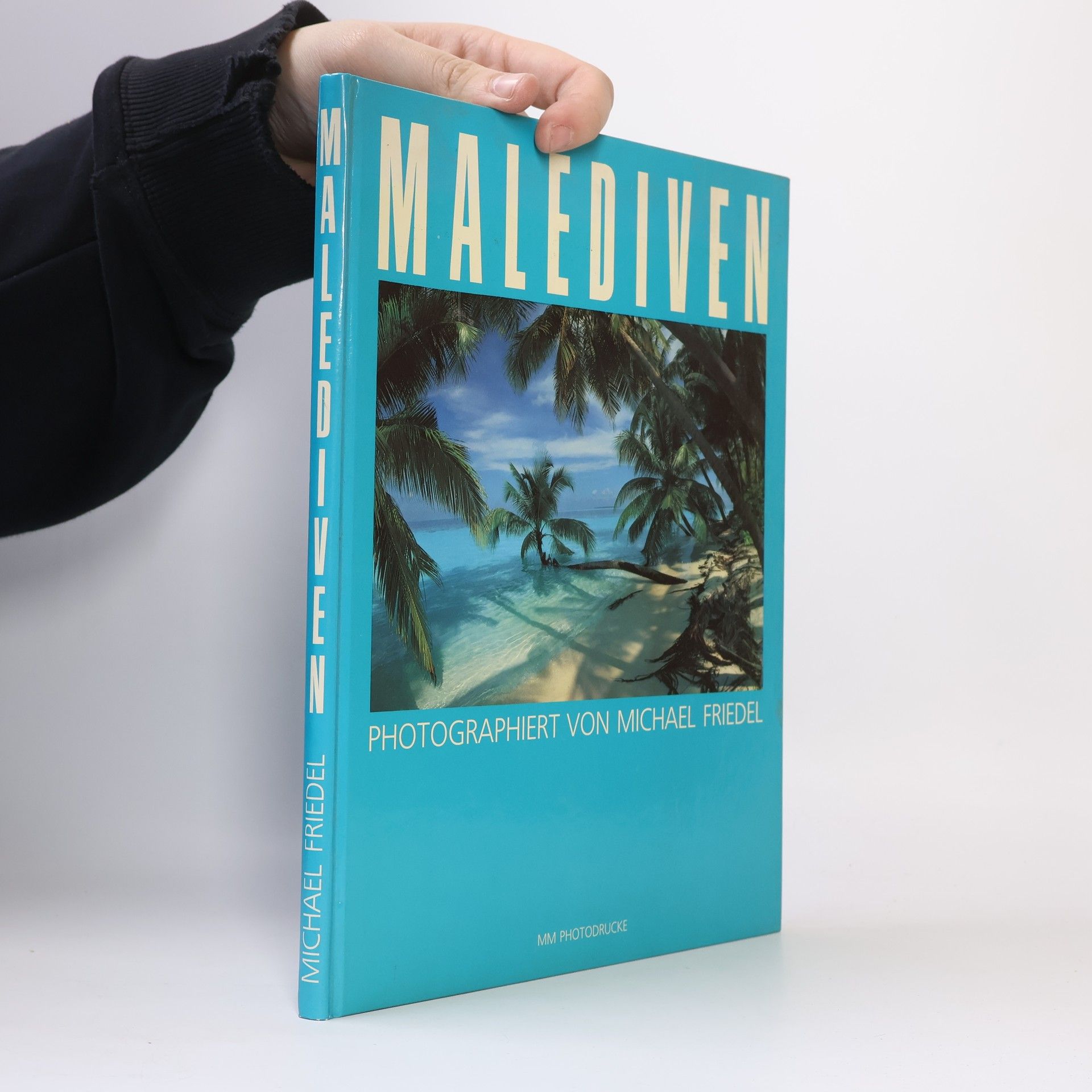 Marion Friedel Malediven: Photographiert von Michael Friedel