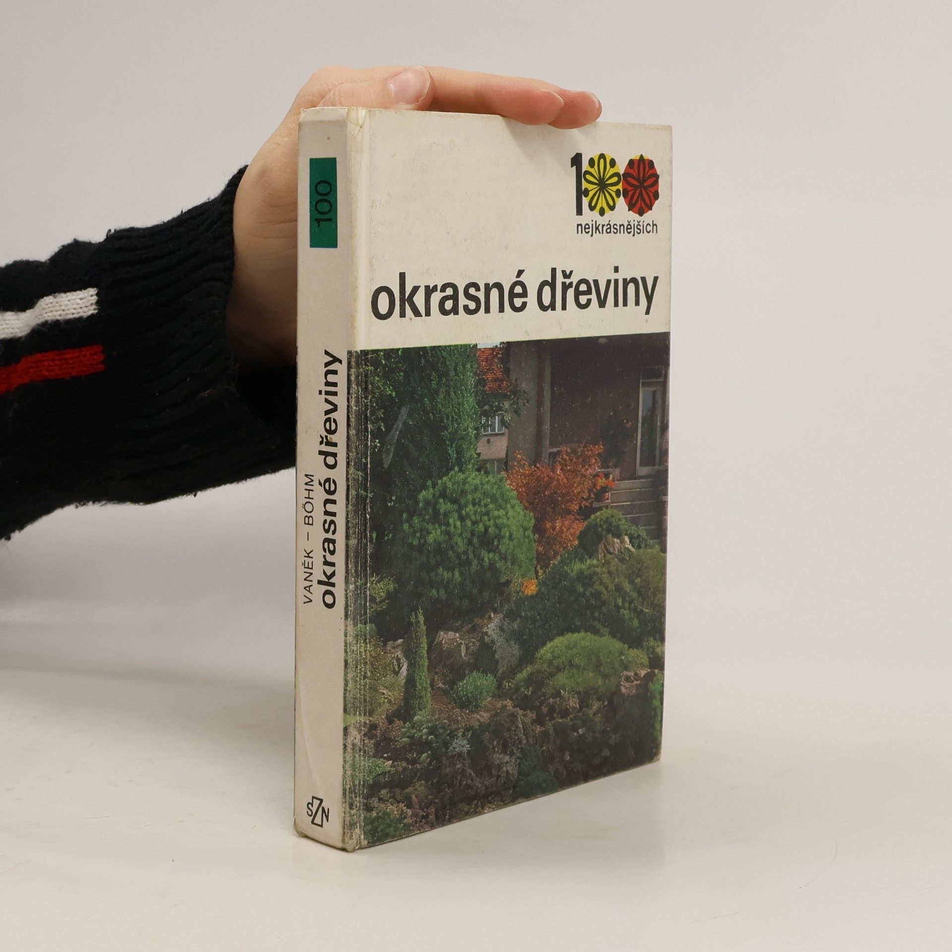 Čestmír Böhm 100 nejkrásnějších. Okrasné dřeviny
