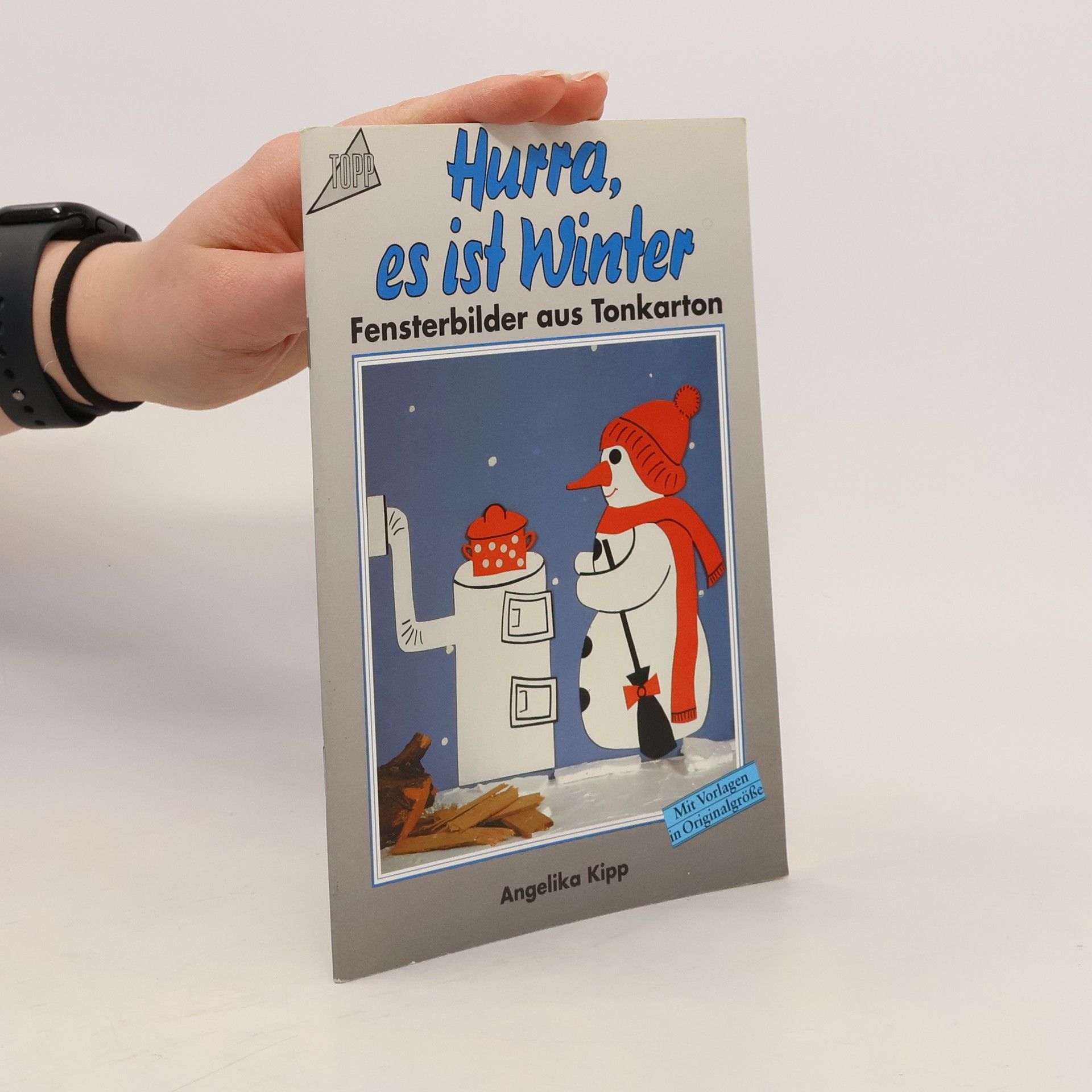 Angelika Kipp Hurra, es ist Winter