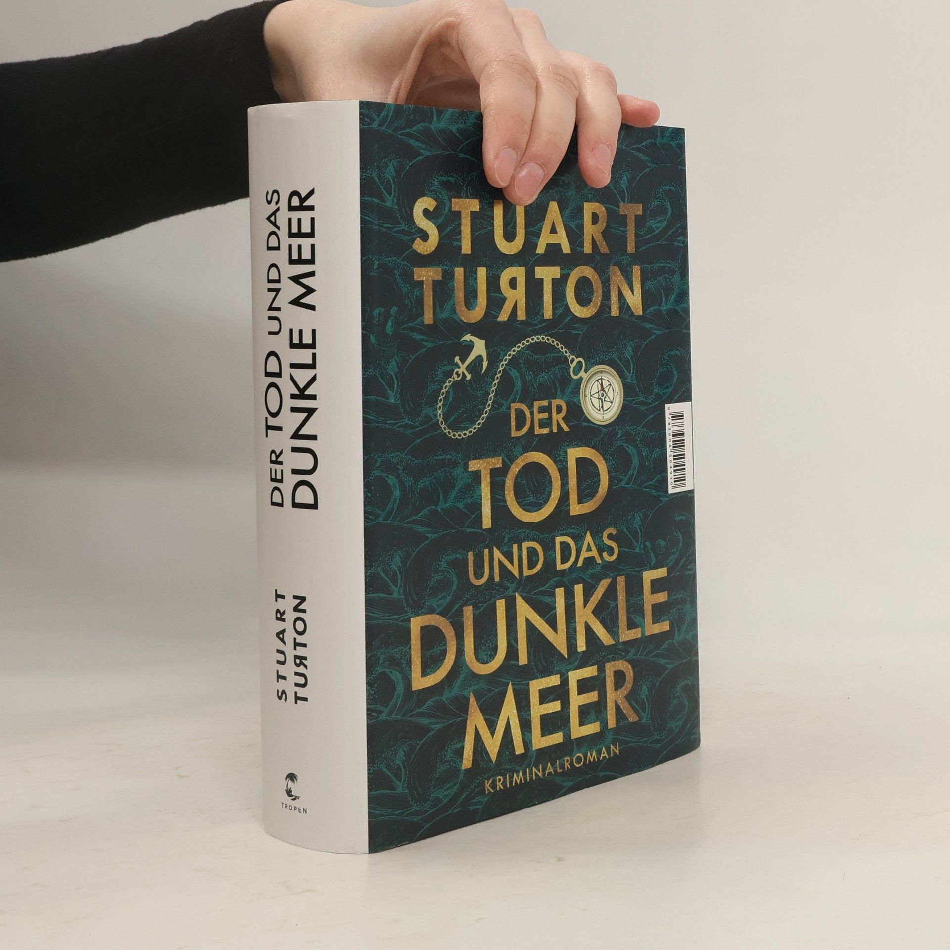 Stuart Turton Der Tod und das dunkle Meer