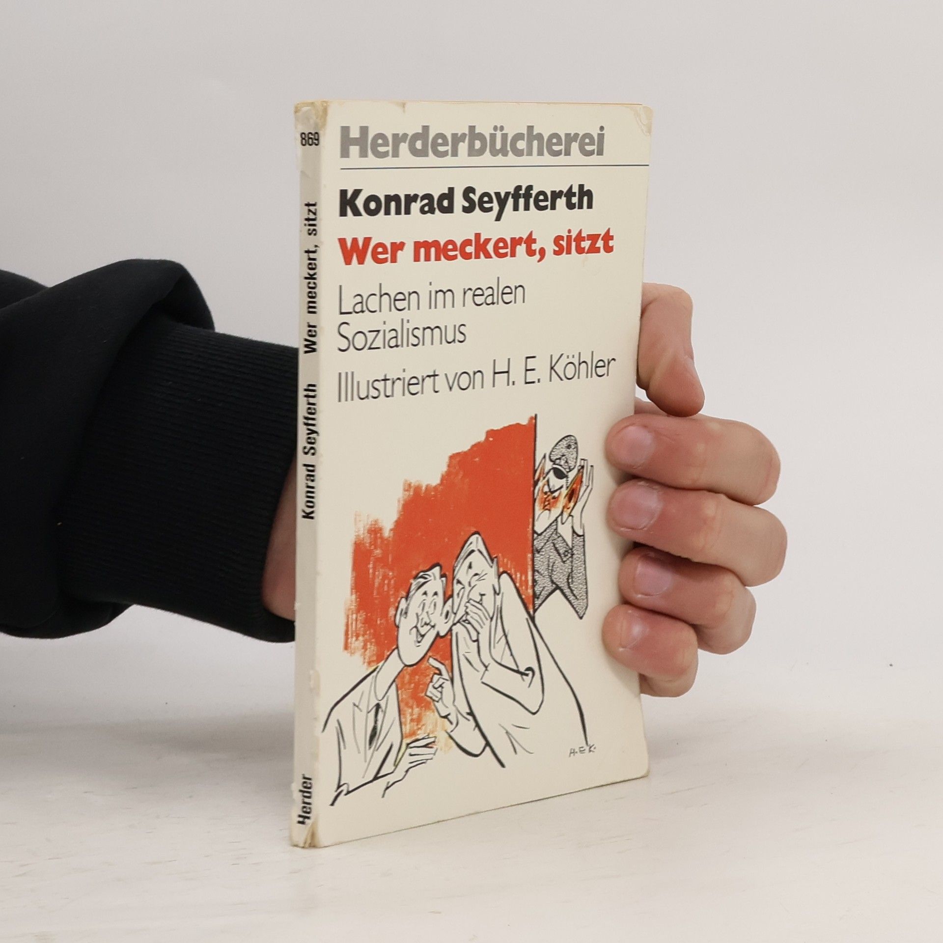 Wer meckert, sitzt