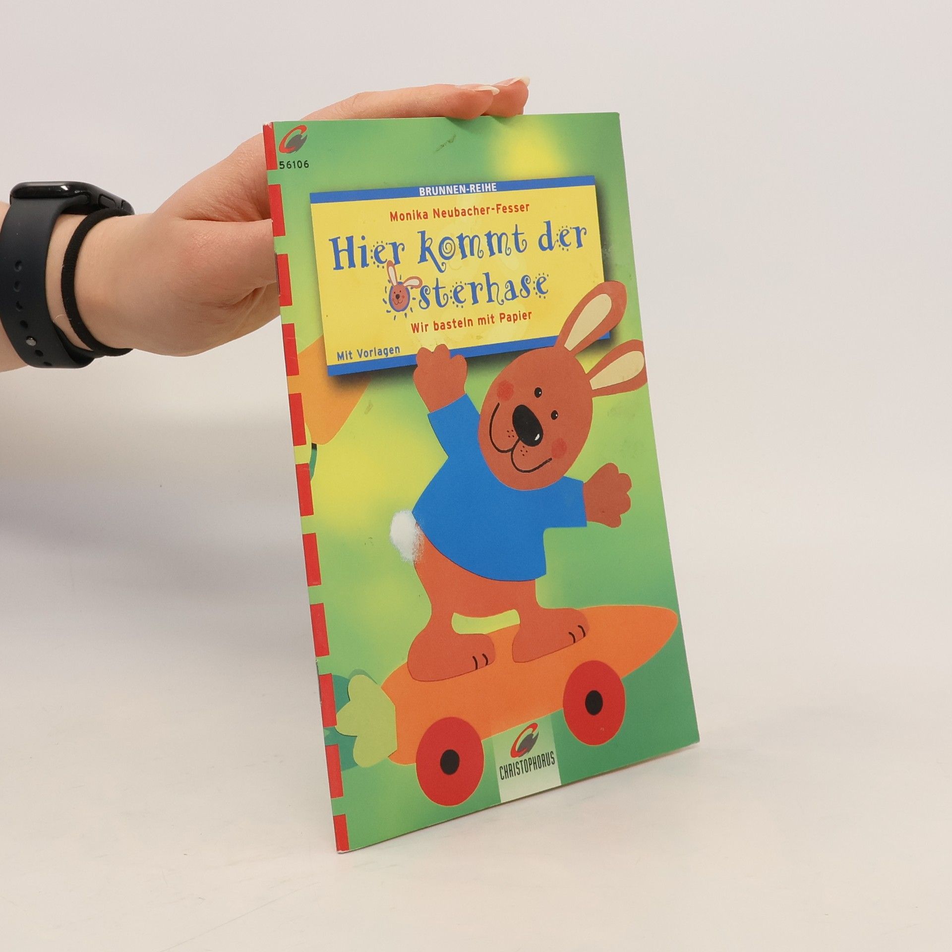 Monika Neubacher Fesser Hier kommt der Osterhase