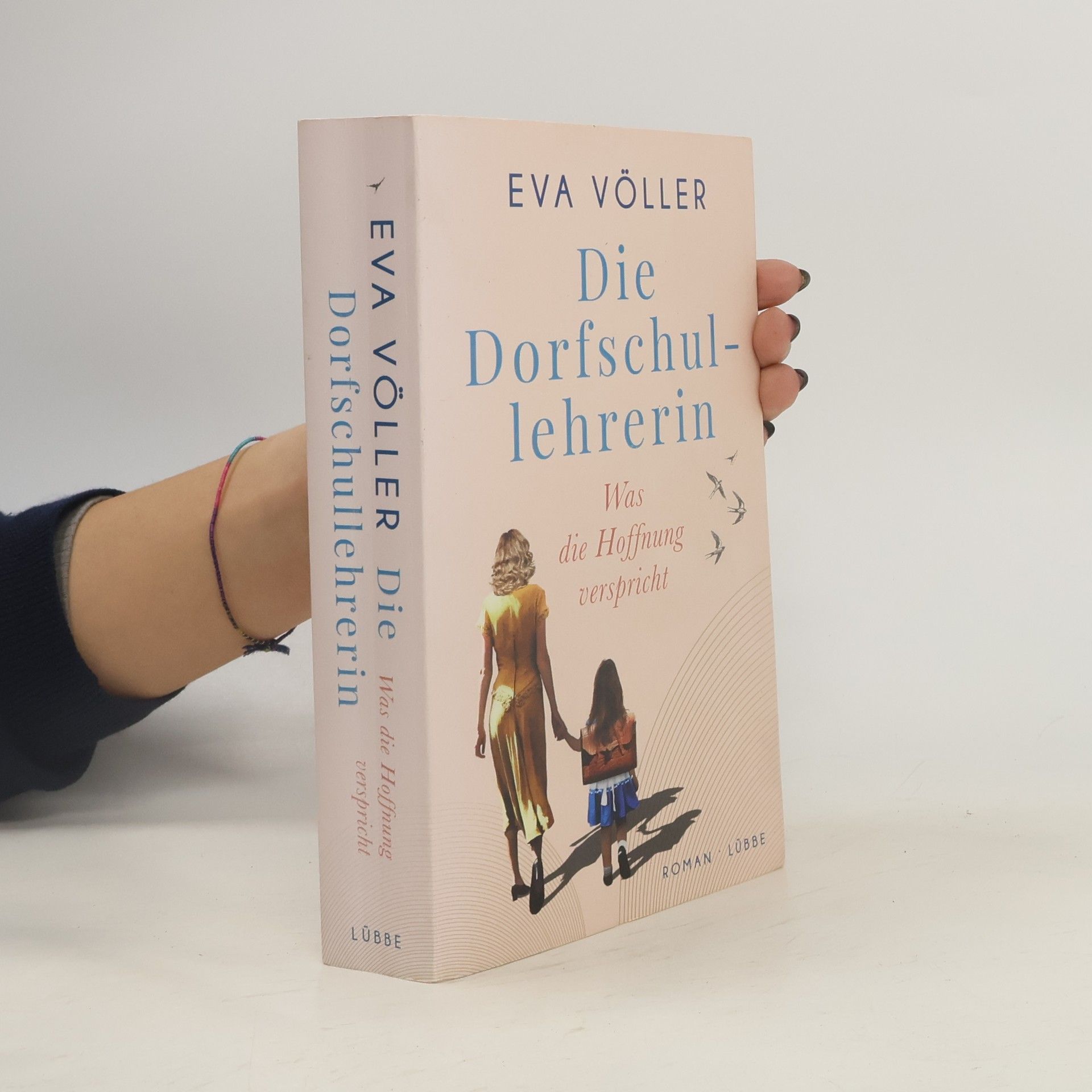 Eva Völler Die Dorfschullehrerin