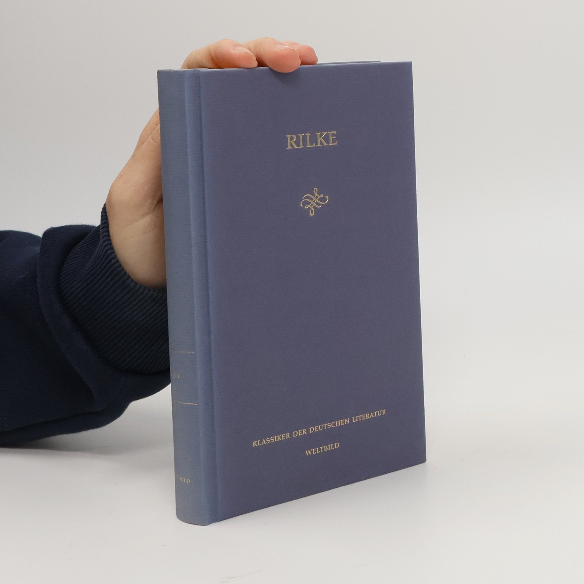Rainer Maria Rilke Rilke. Klassiker der deutschen Literatur
