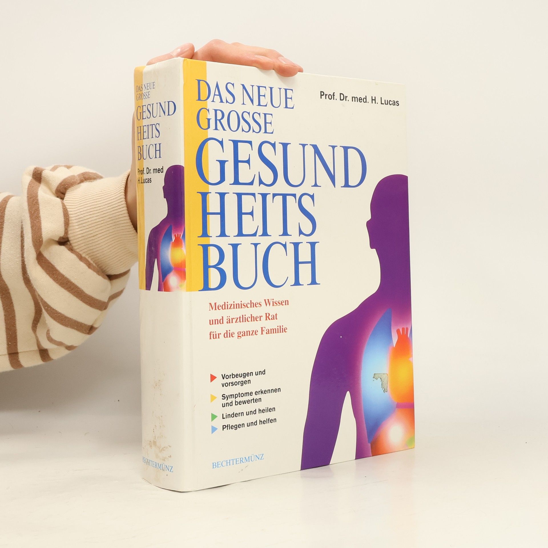 Heinrich Lucas Das Neue Grosse Gesundheitsbuch.