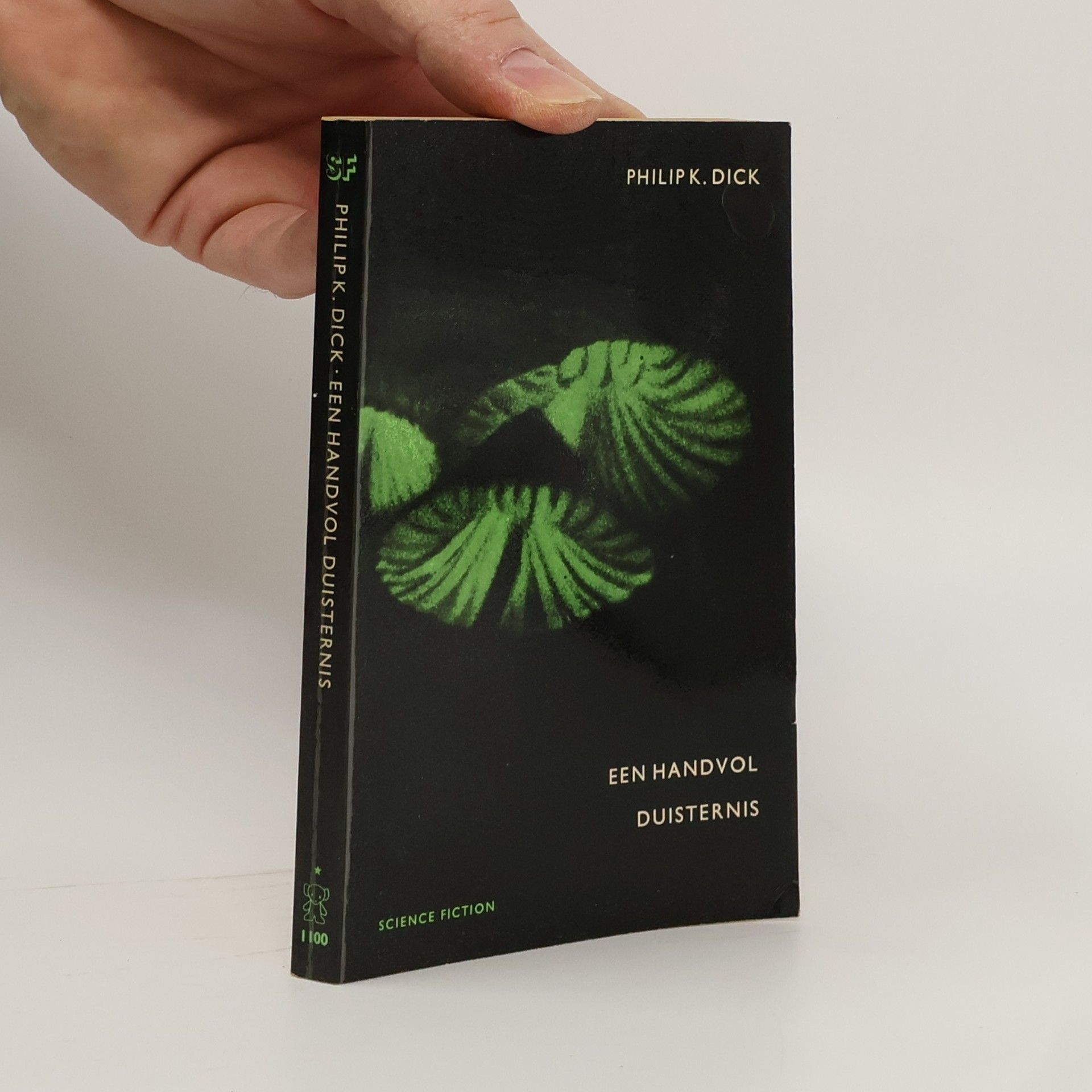 Philip K. Dick Een handvol duisternis
