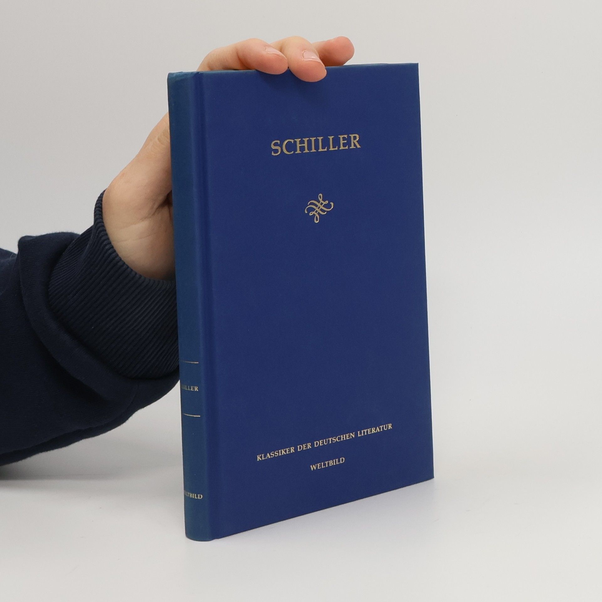 Friedrich Schiller Schiller. Klassiker der deutschen Literatur