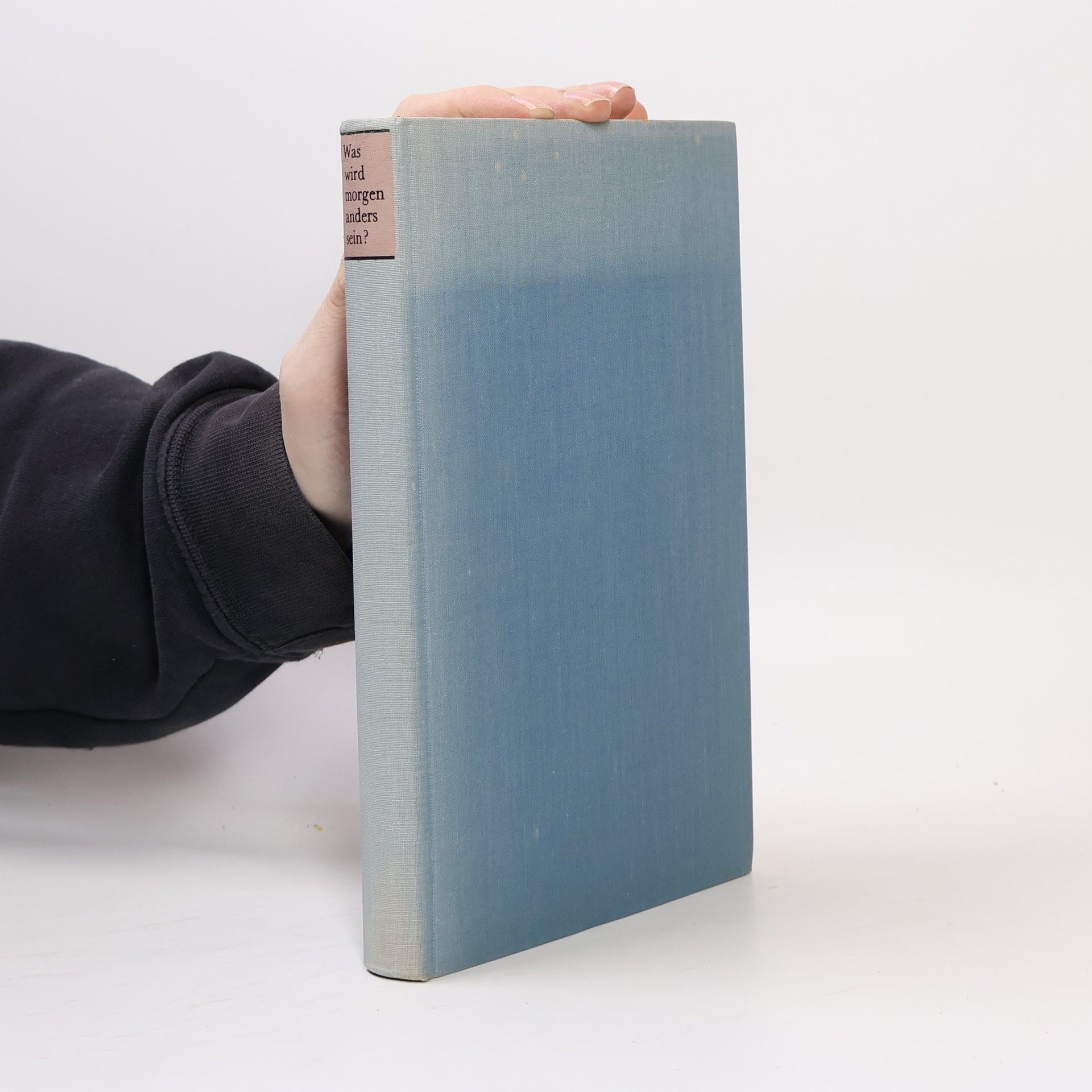 Autorenkollektiv Was wird morgen anders sein?