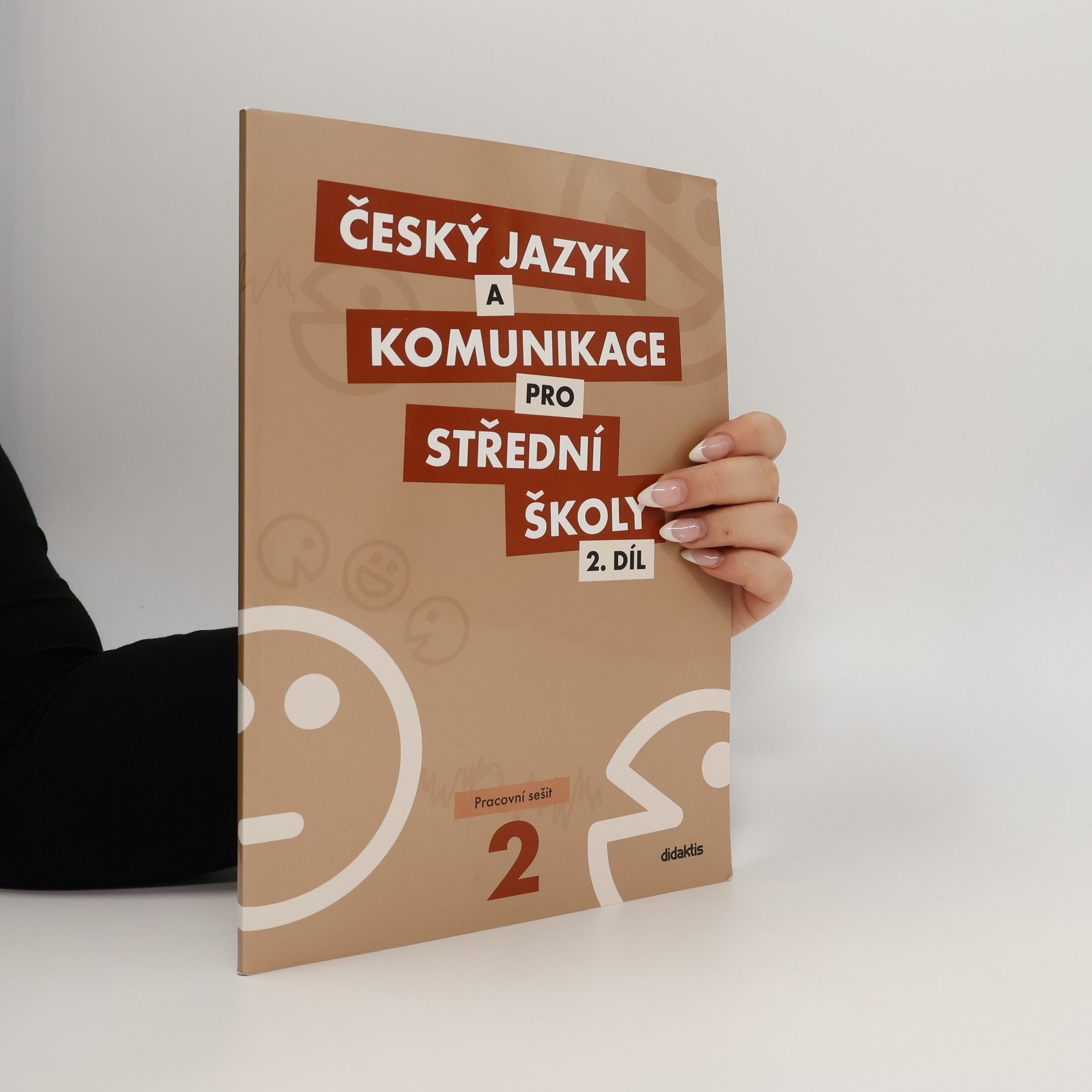 Autorenkollektiv Český jazyk a komunikace pro SŠ 2. díl pracovní sešit