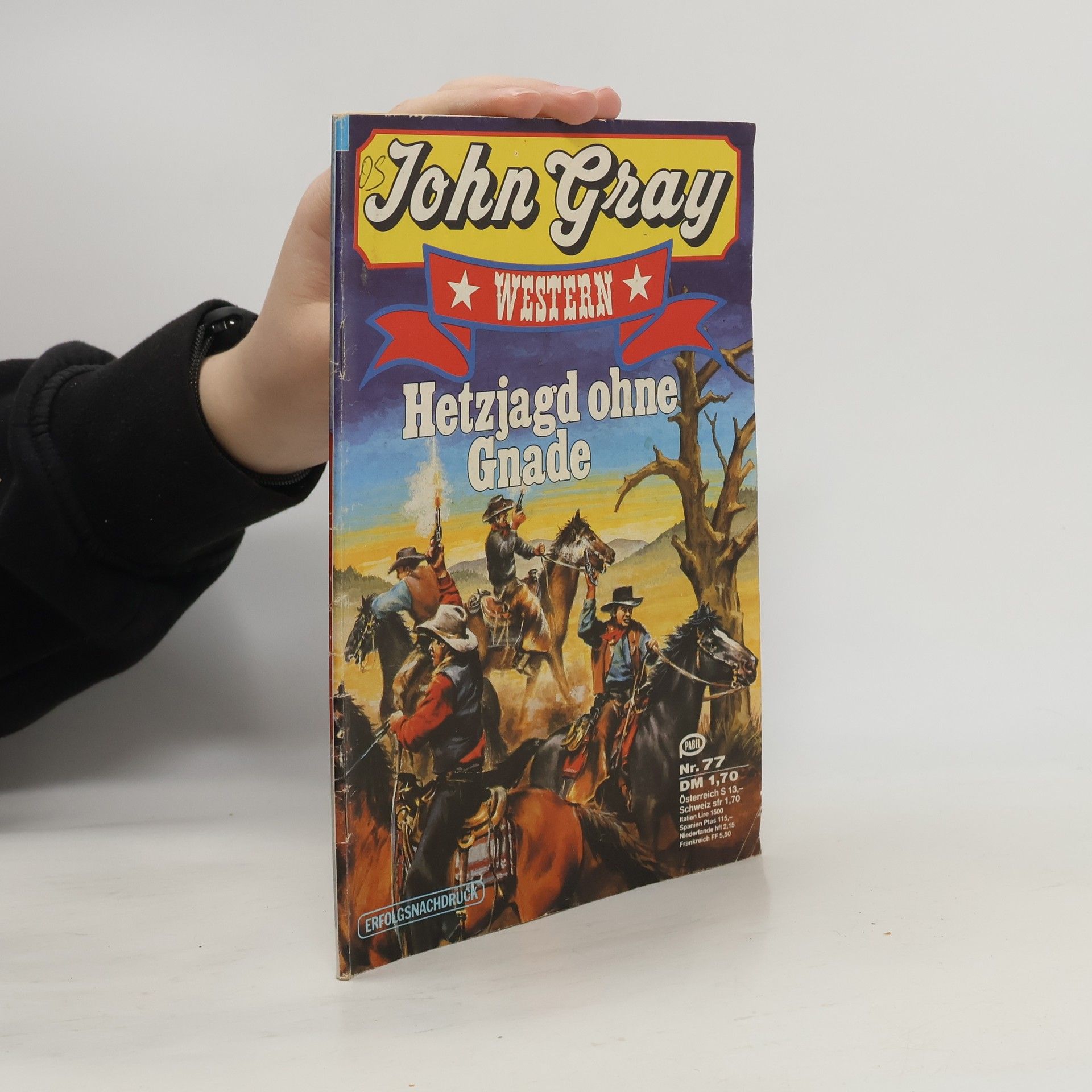 John Gray Hetzjagd ohne Gnade